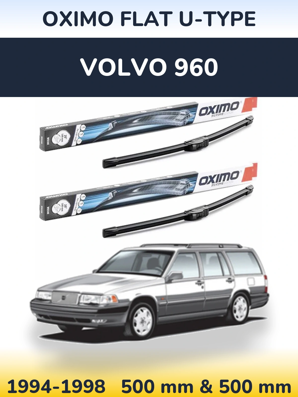 Комплект передних дворников Oximo Flat U-type 500 & 500 мм для Volvo 960 1994-1998