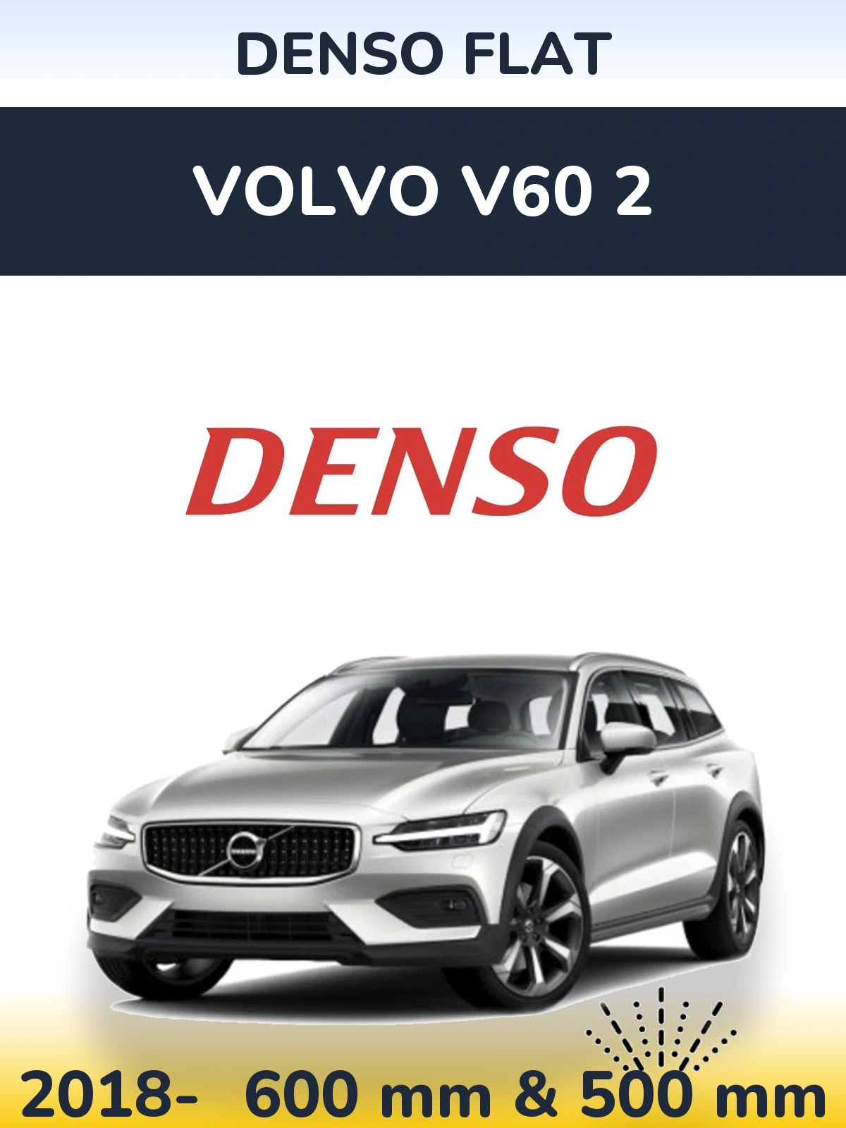 Комплект передних дворников Denso Flat 600 & 500 мм для Volvo V60 2 2018-2026