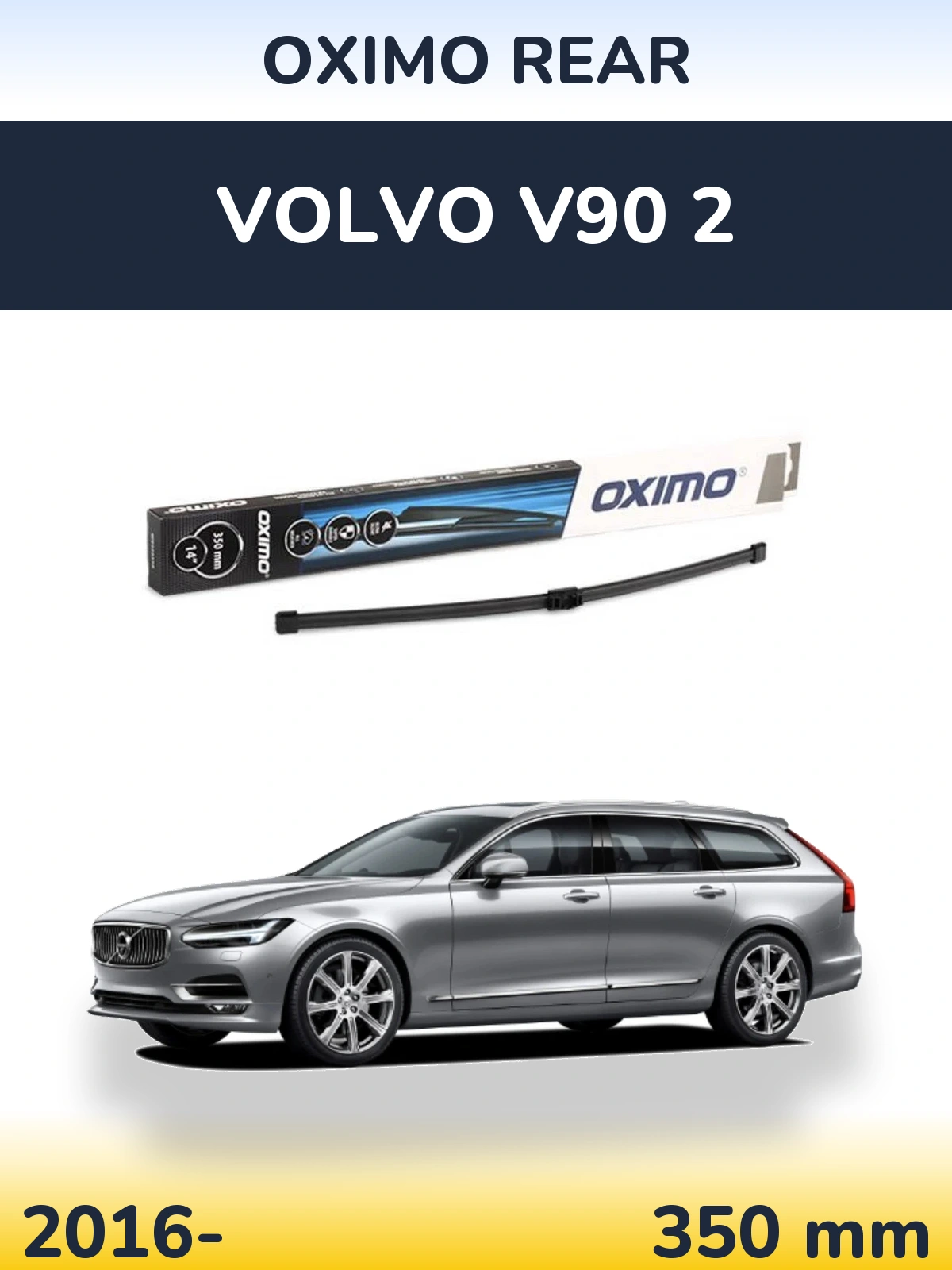 Tylna wycieraczka Oximo Rear 350 mm do Volvo V90 2 2016-2026