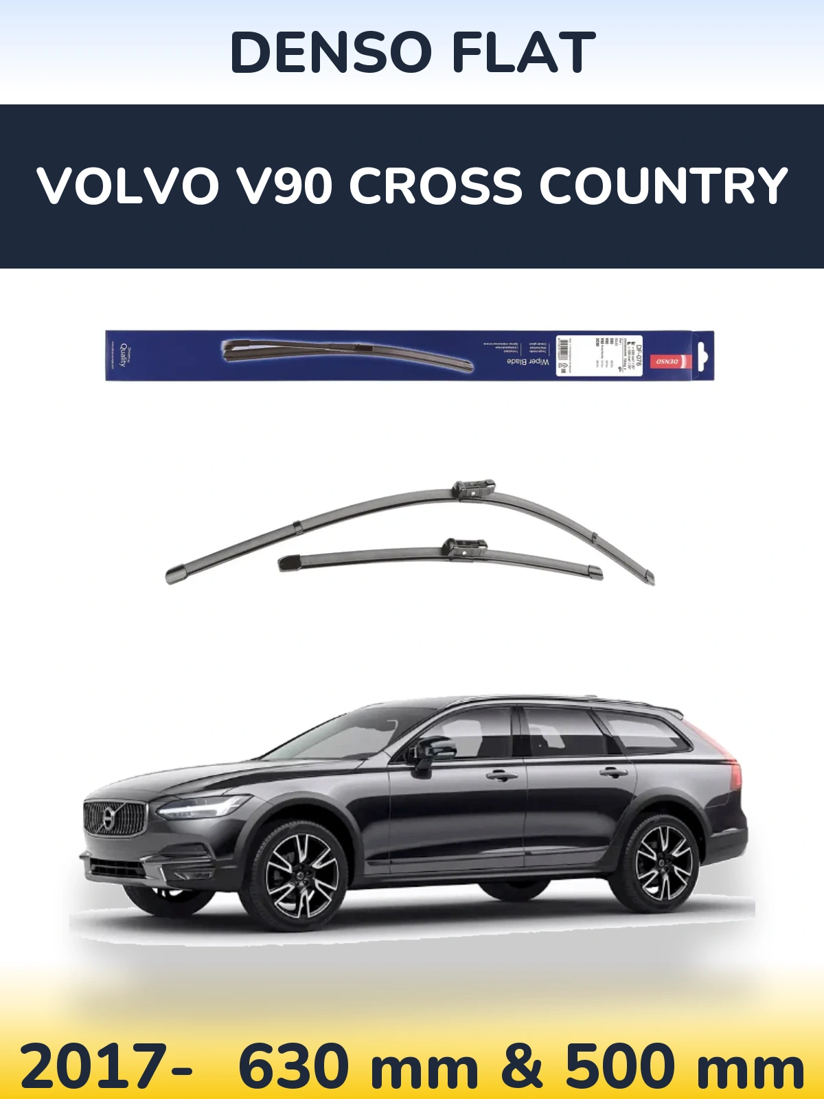 Комплект передних дворников Denso Flat 630 & 500 мм для Volvo V90 Cross Country 2017-2026