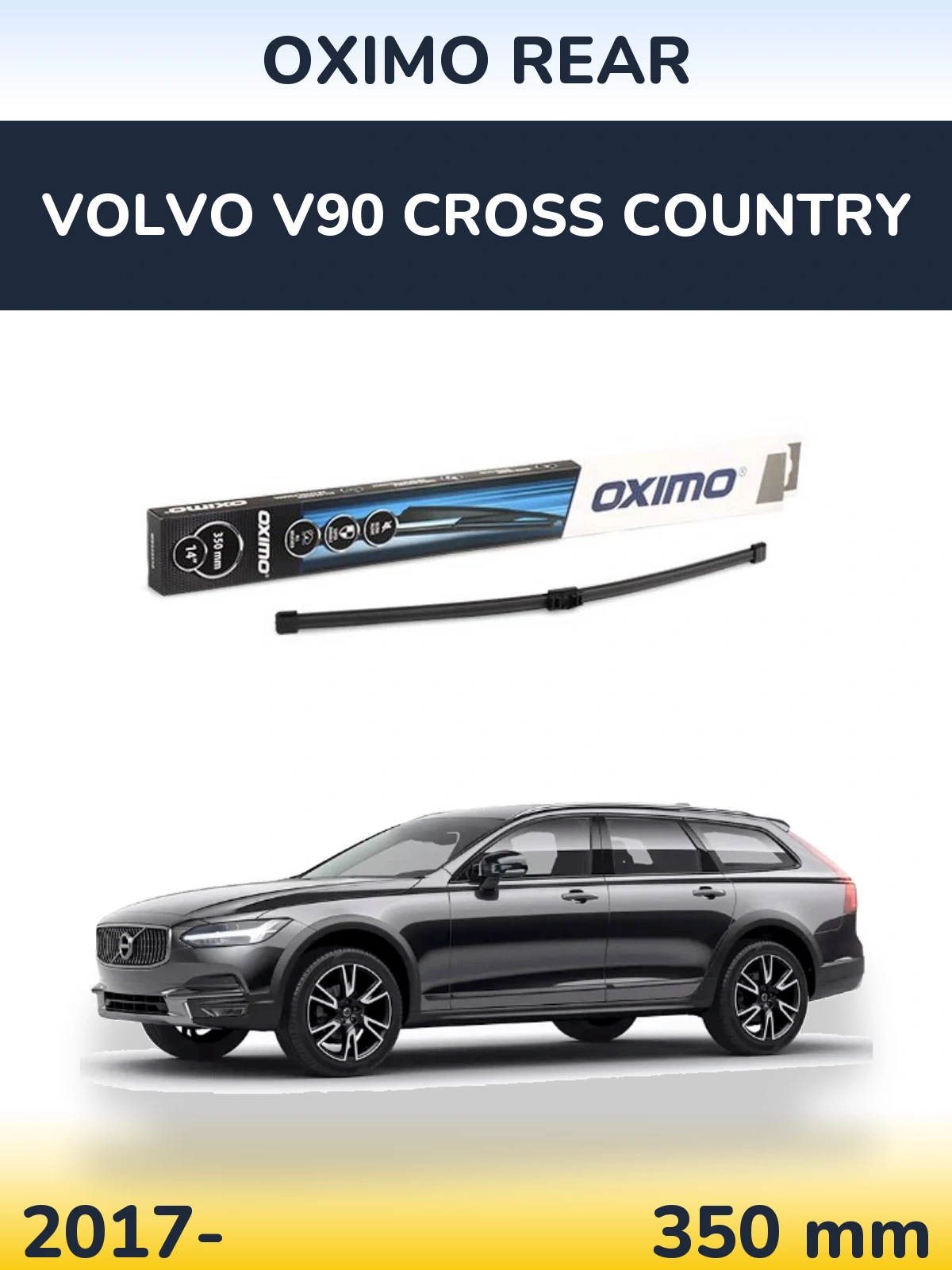 Tylna wycieraczka Oximo Rear 350 mm do Volvo V90 Cross Country 2017-2026