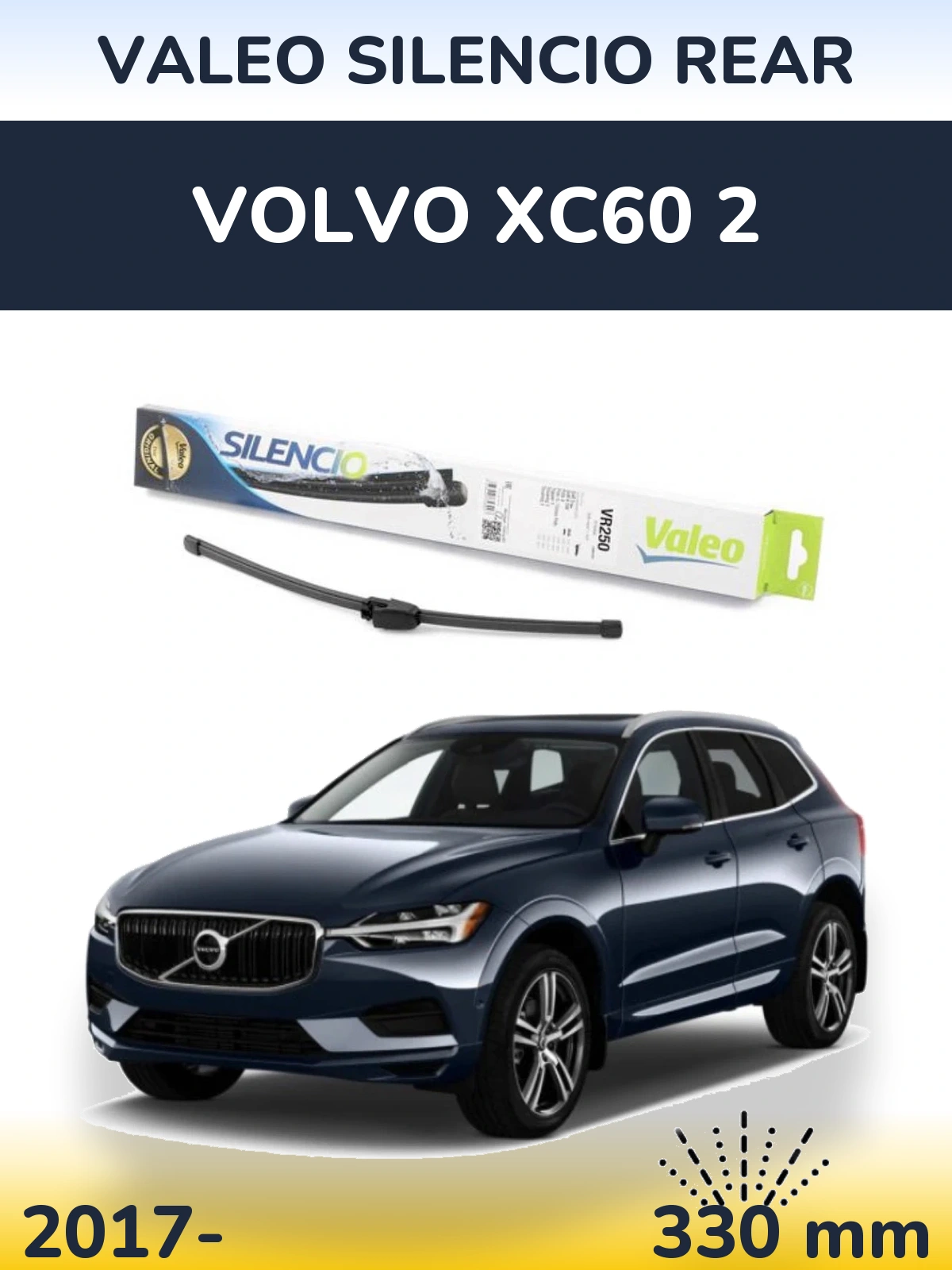 Tylna wycieraczka Valeo Silencio Rear 335 mm do Volvo XC60 2 2017-2026