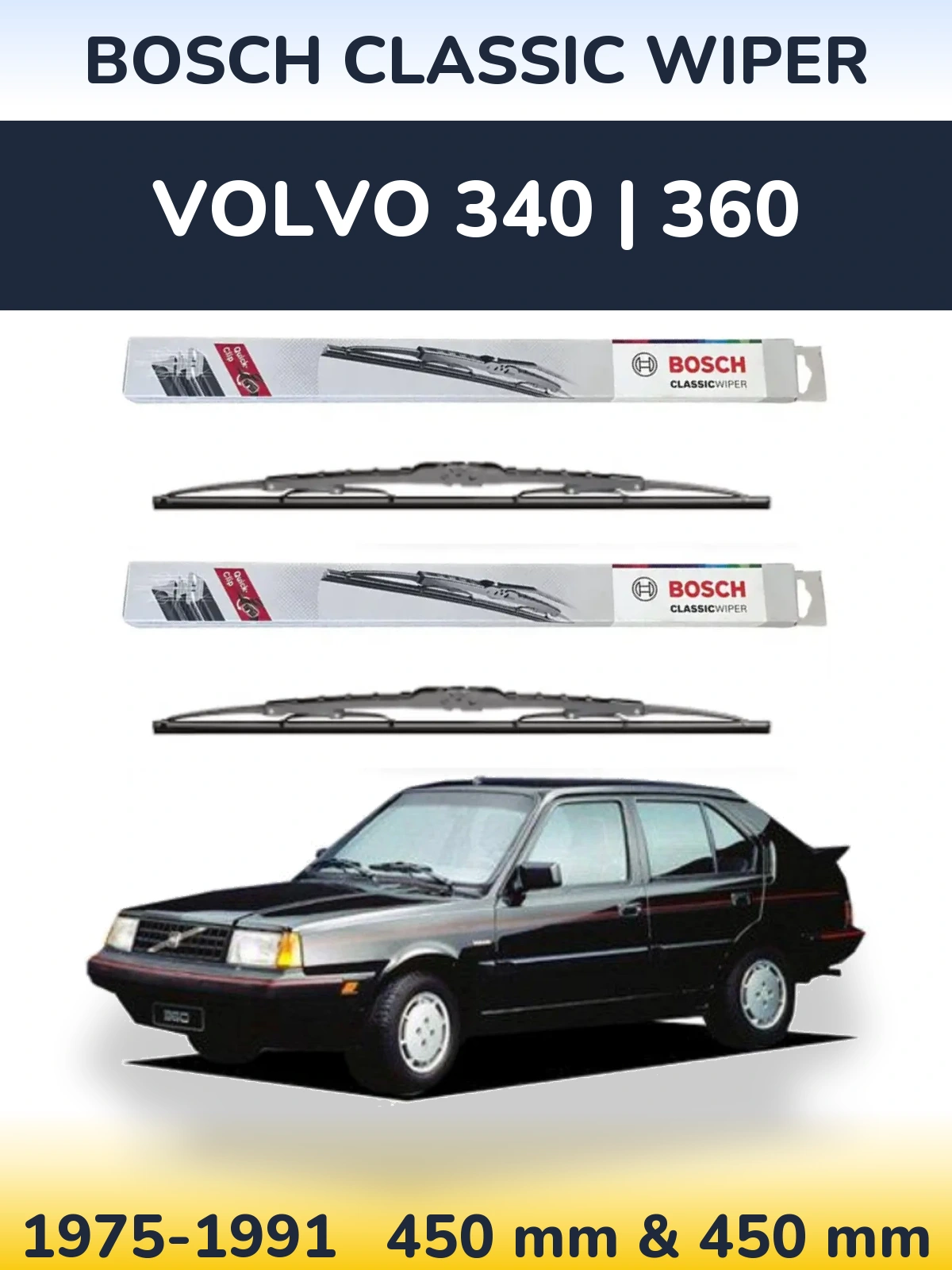 Komplet przednich wycieraczek BOSCH Classic Wiper 450 & 450 mm do Volvo 340 | 360 1975-1991