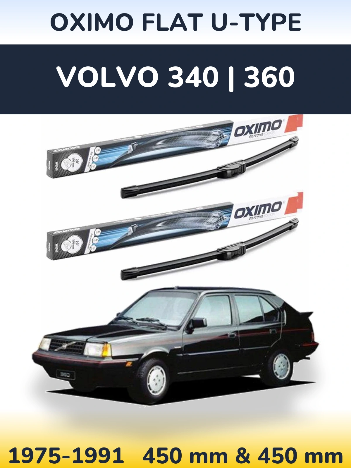 Комплект передних дворников Oximo Flat U-type 450 & 450 мм для Volvo 340 | 360 1975-1991