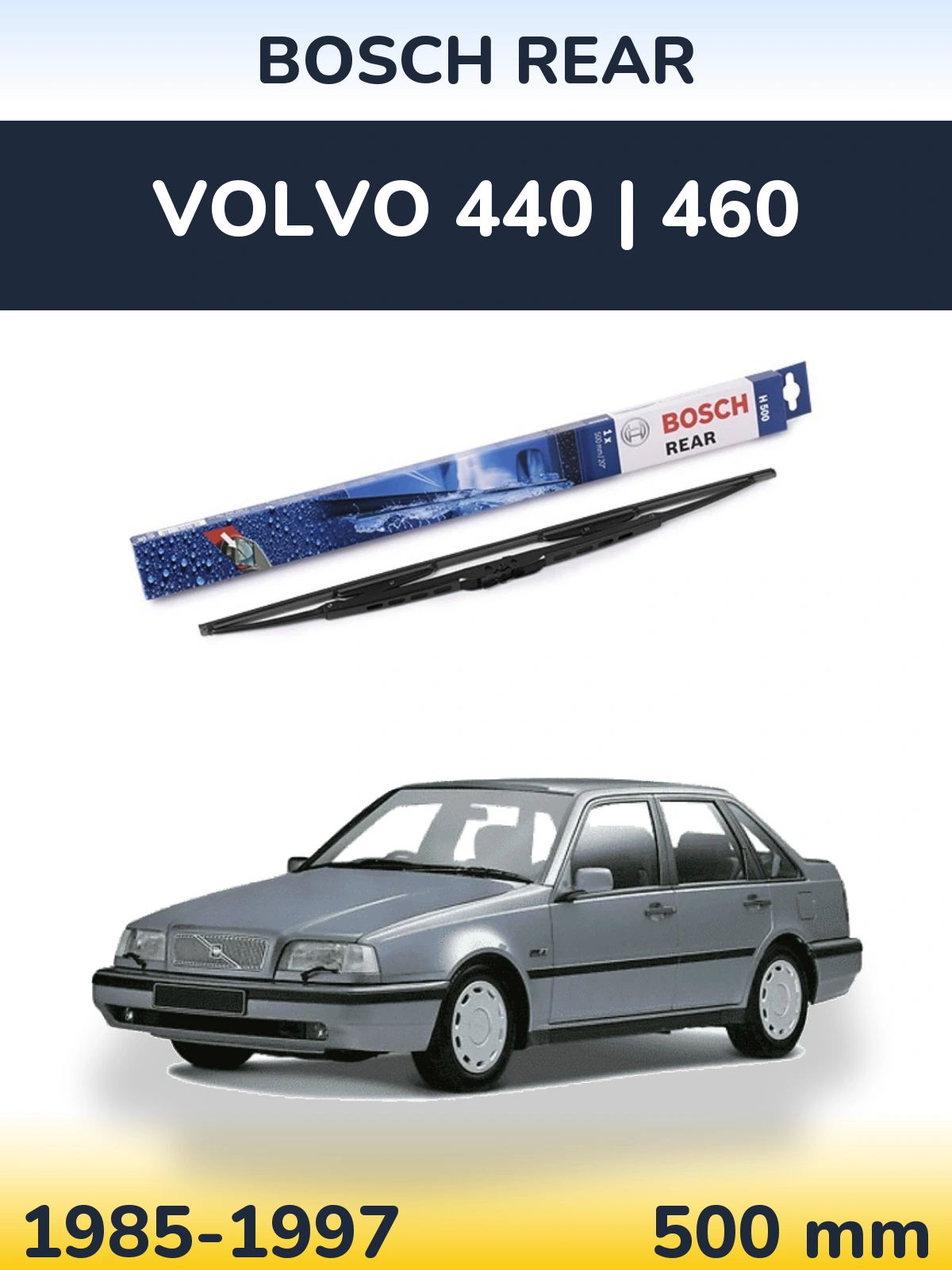 Задний дворник BOSCH Rear 500 мм для Volvo 440 | 460 1985-1997