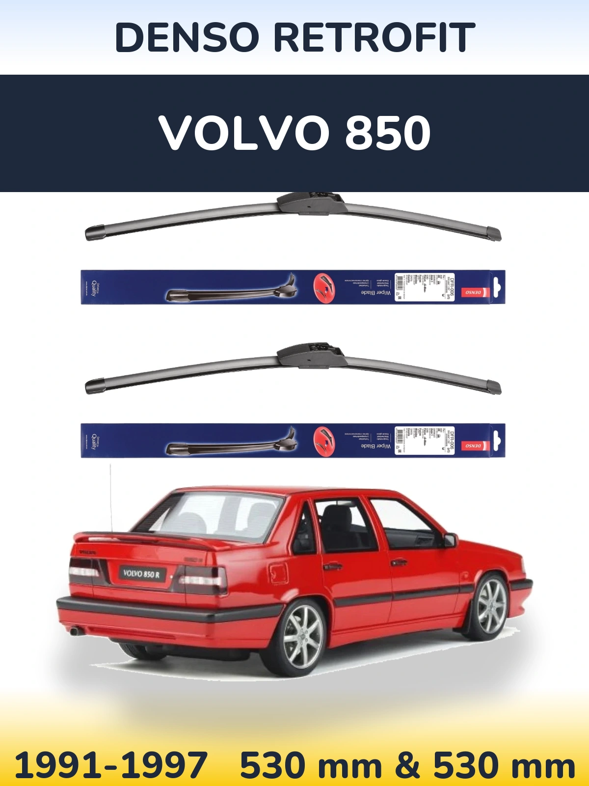 Front wiper blade set Denso Retrofit 530 & 530 mm for Volvo 850 1991-1997