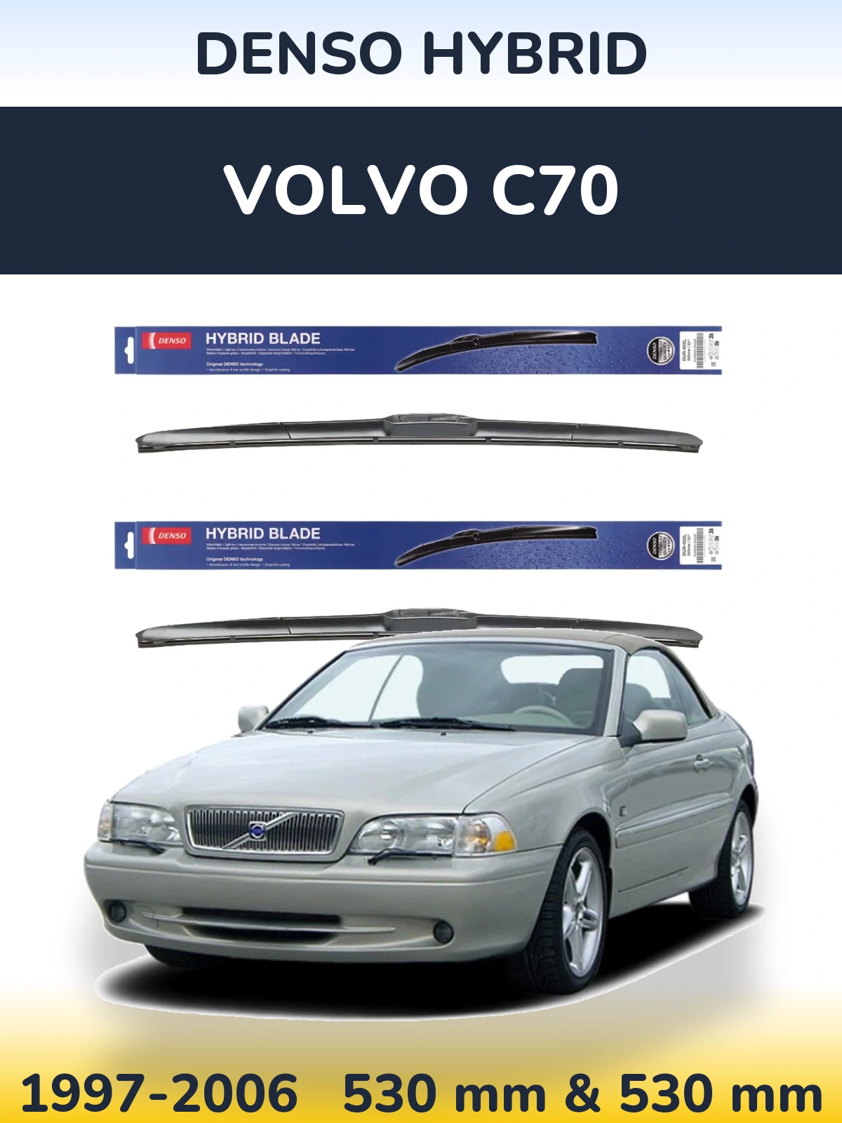 Komplet przednich wycieraczek Denso Hybrid 530 & 530 mm do Volvo C70 1997-2006