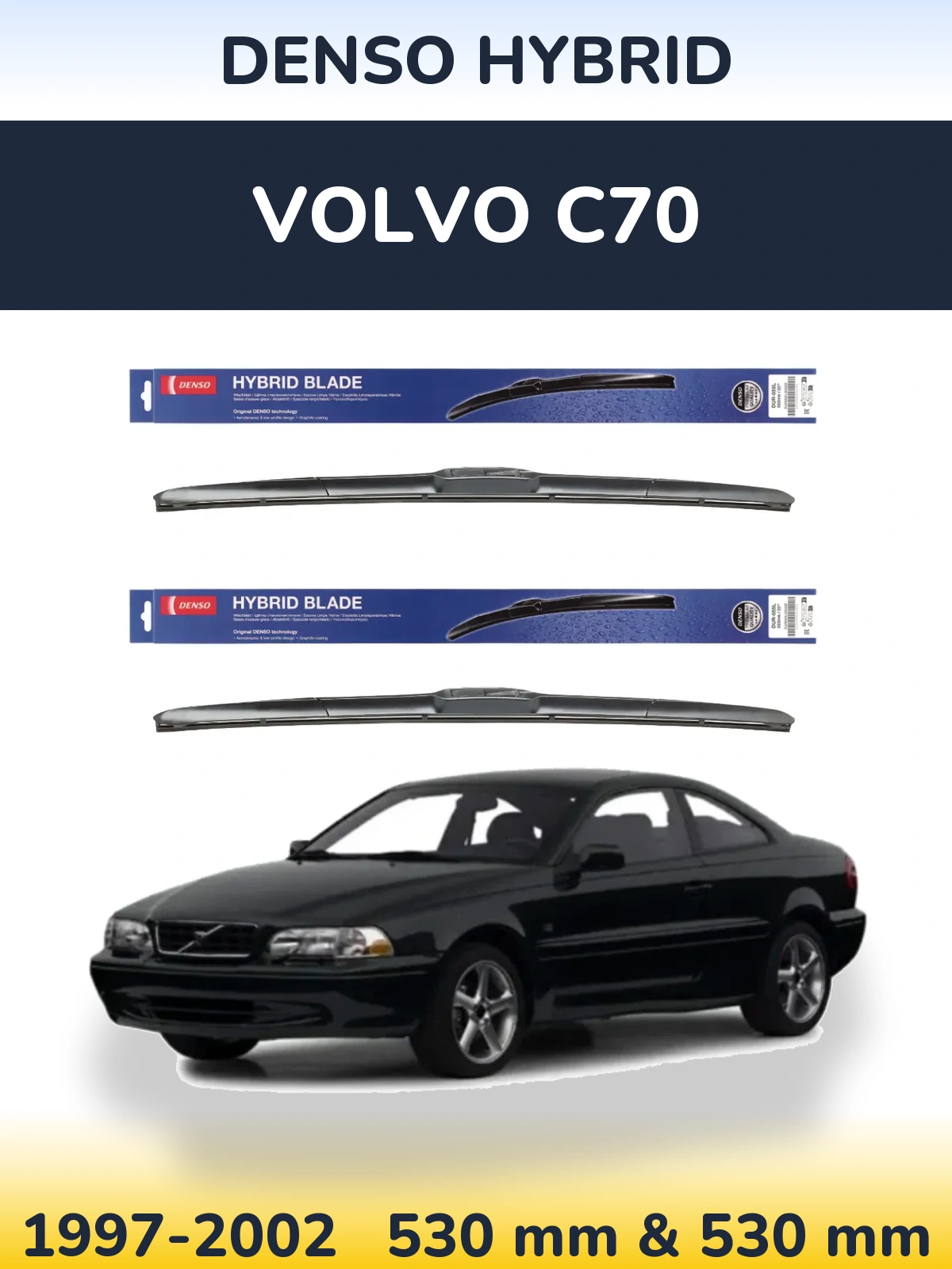 Komplet przednich wycieraczek Denso Hybrid 530 & 530 mm do Volvo C70 1997-2002
