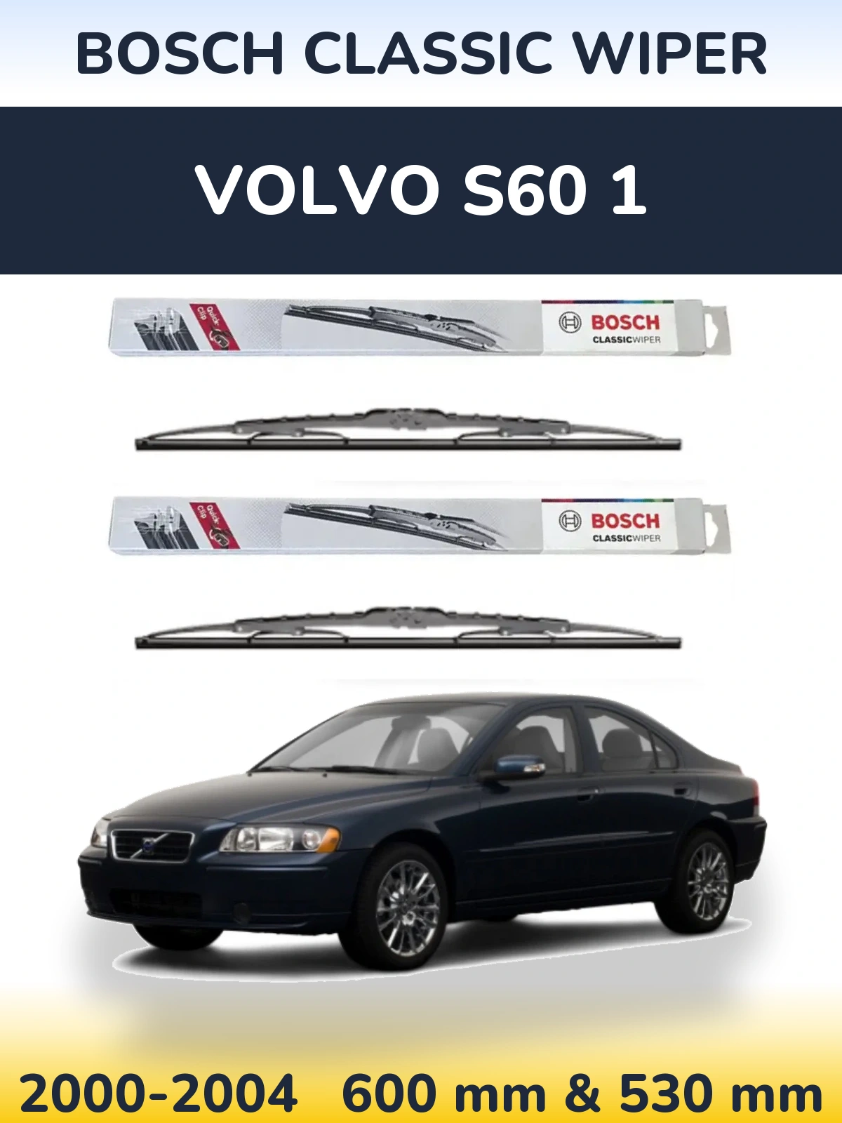 Комплект передних дворников BOSCH Classic Wiper 600 & 530 мм для Volvo S60 1 2000-2004