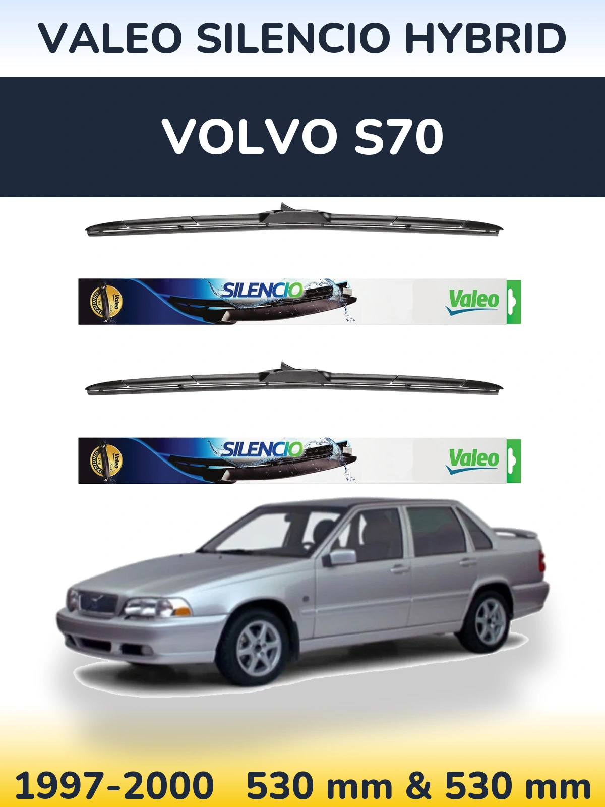 Комплект передних дворников Valeo Silencio Hybrid 530 & 530 мм для Volvo S70 1997-2000