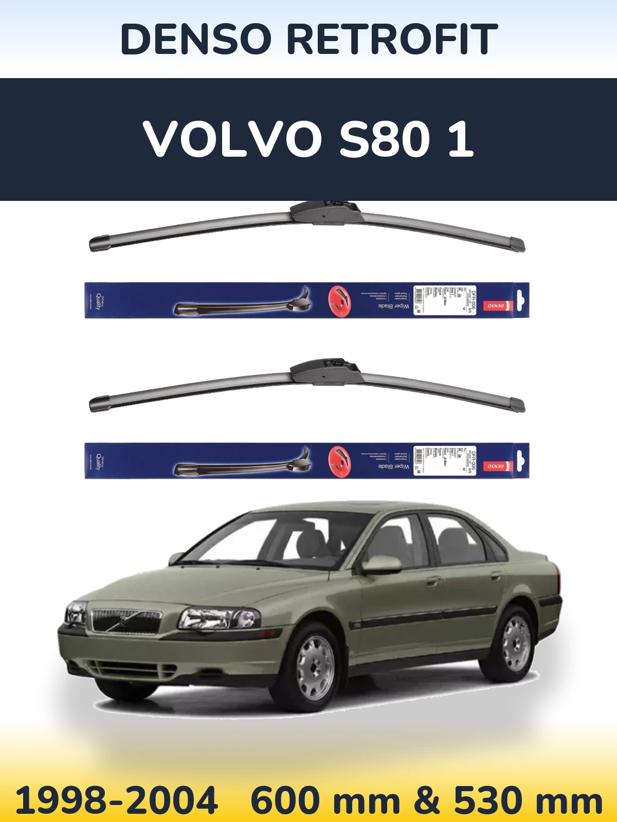 Komplet przednich wycieraczek Denso Retrofit 600 & 530 mm do Volvo S80 1 1998-2004