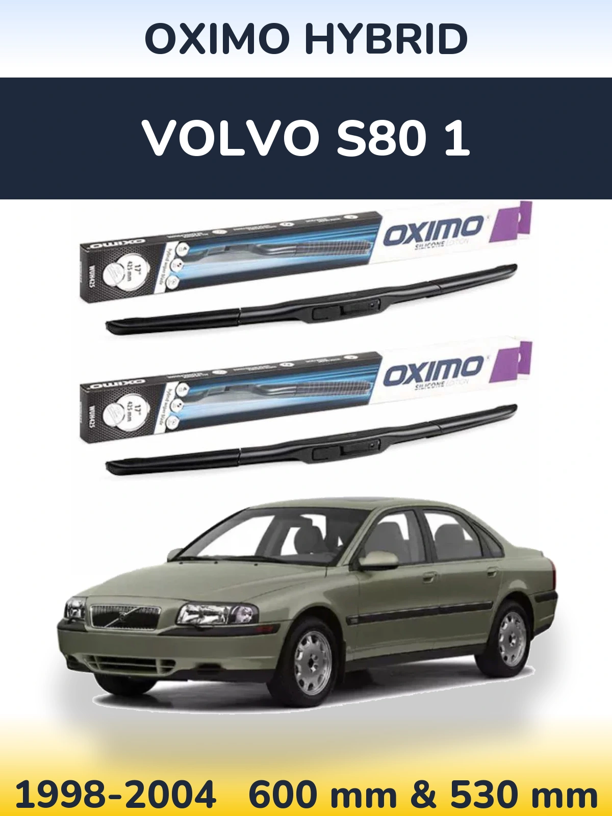 Komplet przednich wycieraczek Oximo Hybrid 600 & 530 mm do Volvo S80 1 1998-2004