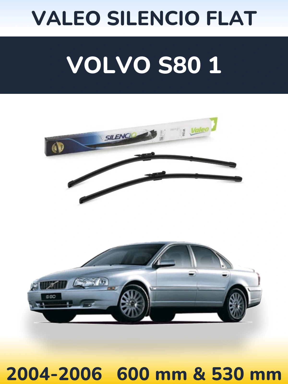 Komplet przednich wycieraczek Valeo Silencio Flat 600 & 550 mm do Volvo S80 1 2004-2006