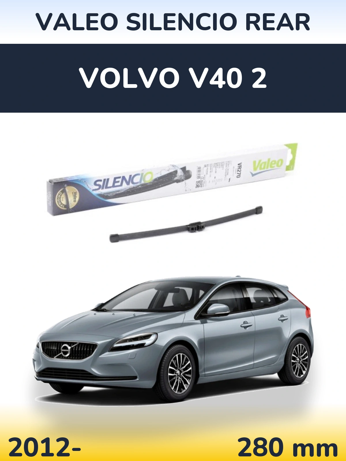 Задний дворник Valeo Silencio Rear 280 мм для Volvo V40 2 2012-2026