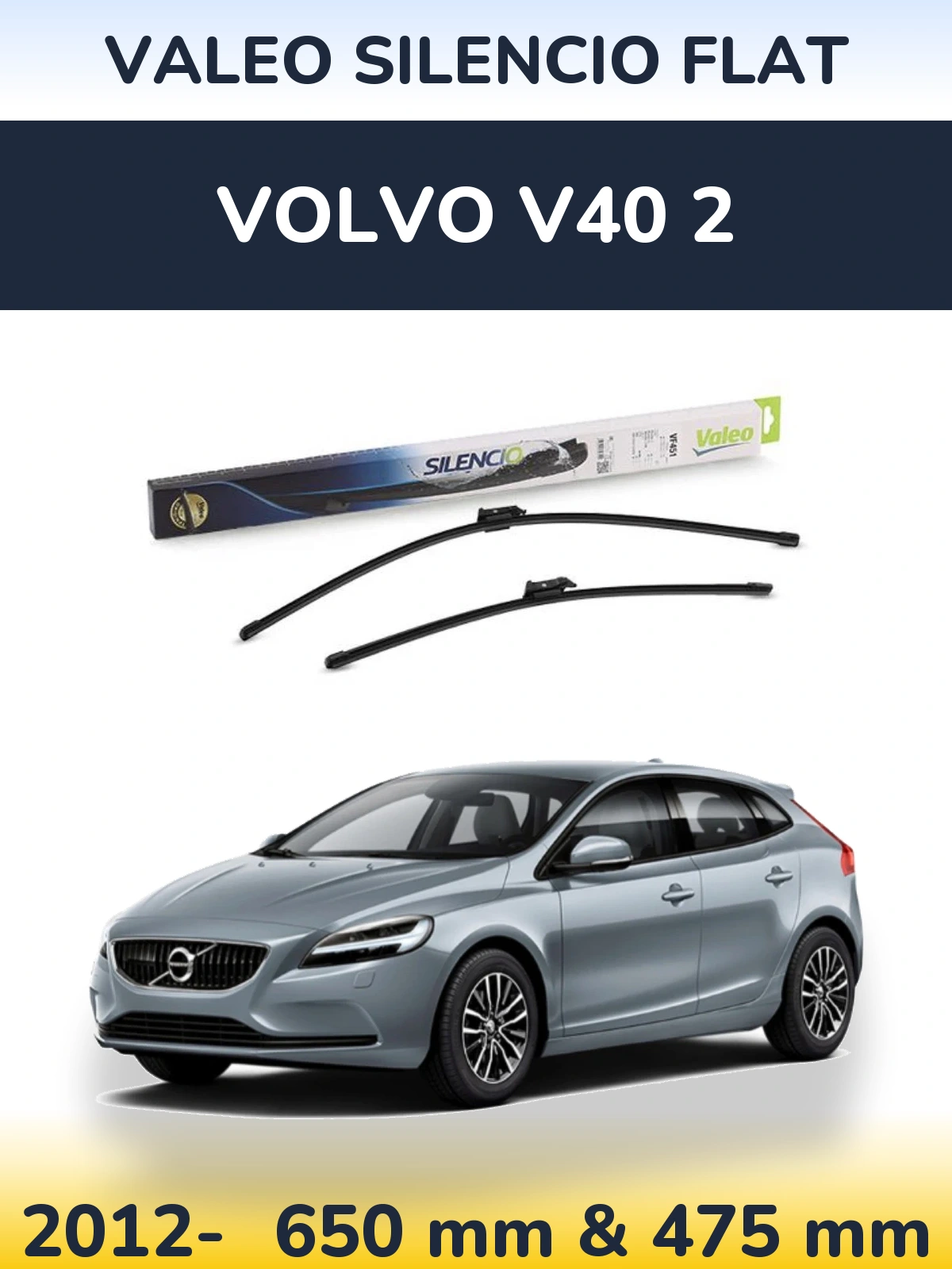 Komplet przednich wycieraczek Valeo Silencio Flat 650 & 475 mm do Volvo V40 2 2012-2026