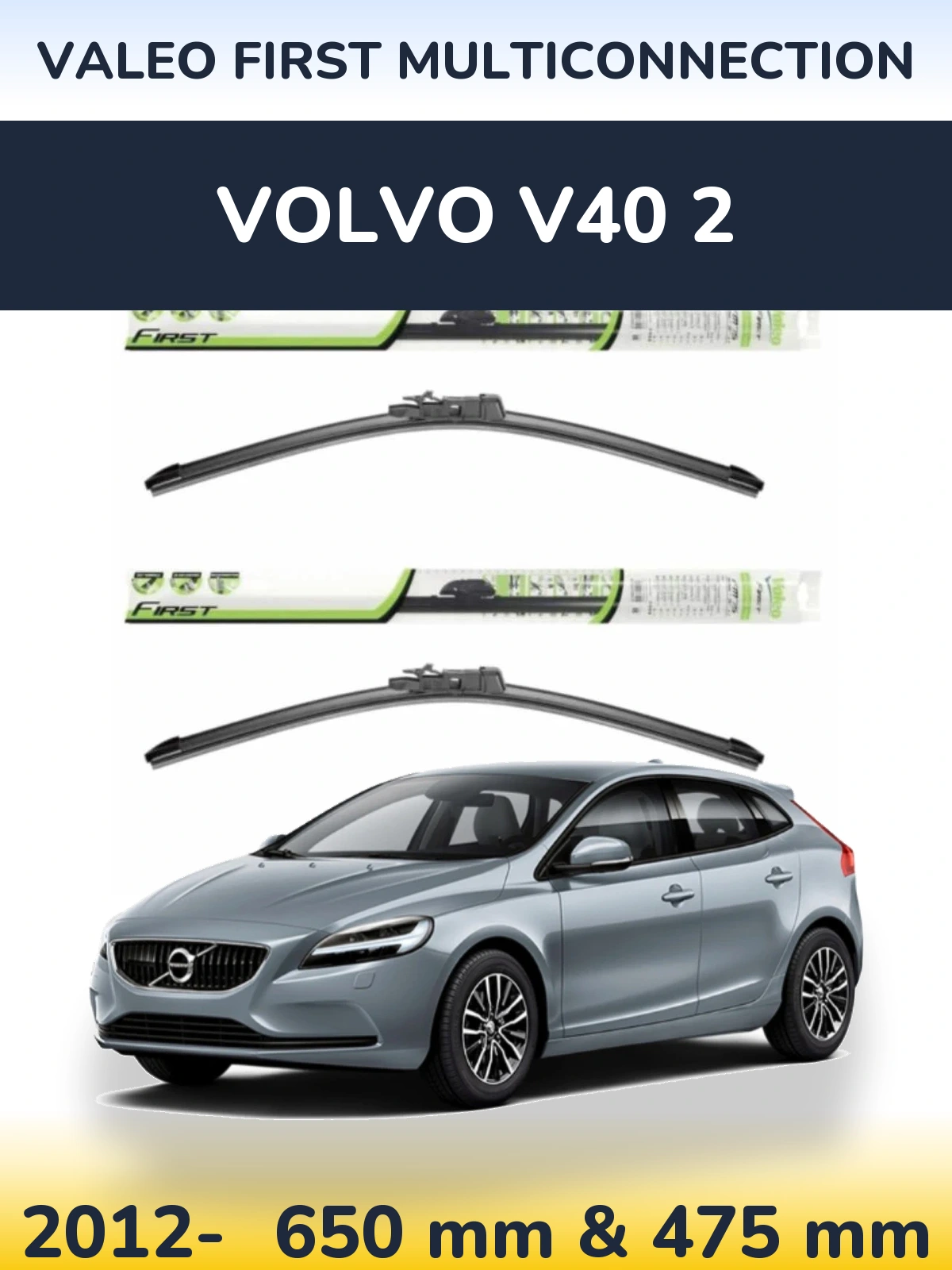 Komplet przednich wycieraczek Valeo First MultiConnection 650 & 475 mm do Volvo V40 2 2012-2026