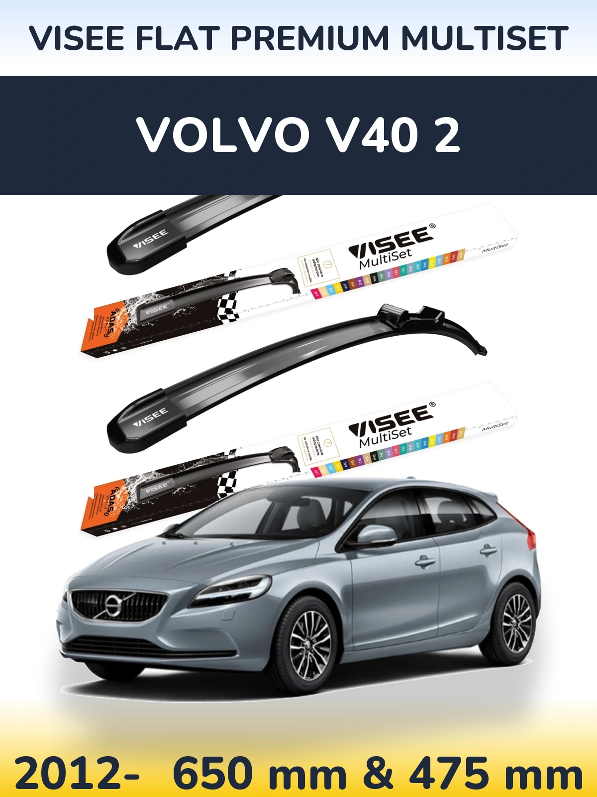 Komplet przednich wycieraczek VISEE FLAT PREMIUM MultiSet 650 & 475 mm do Volvo V40 2 2012-2026