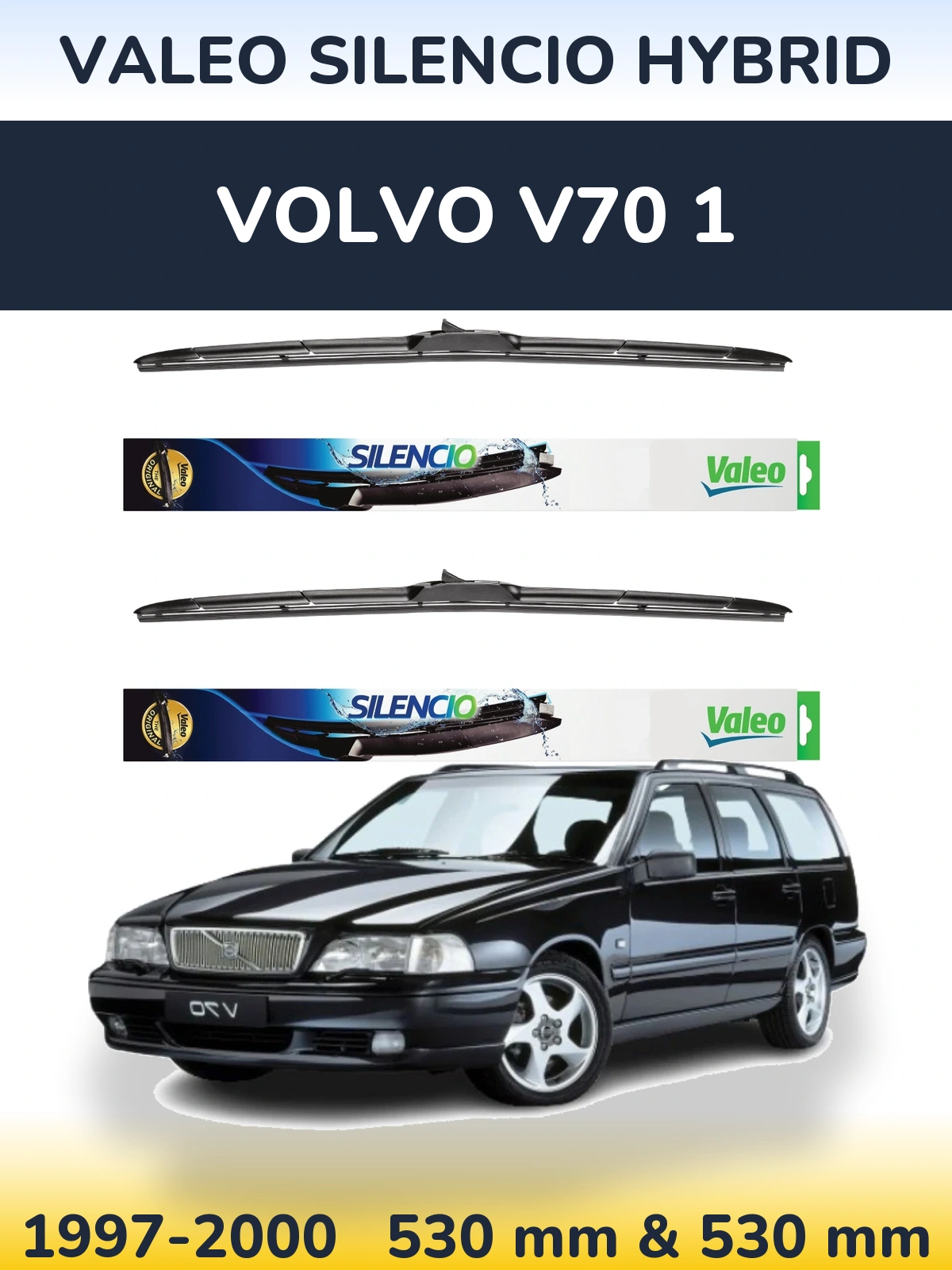Komplet przednich wycieraczek Valeo Silencio Hybrid 530 & 530 mm do Volvo V70 1 1997-2000