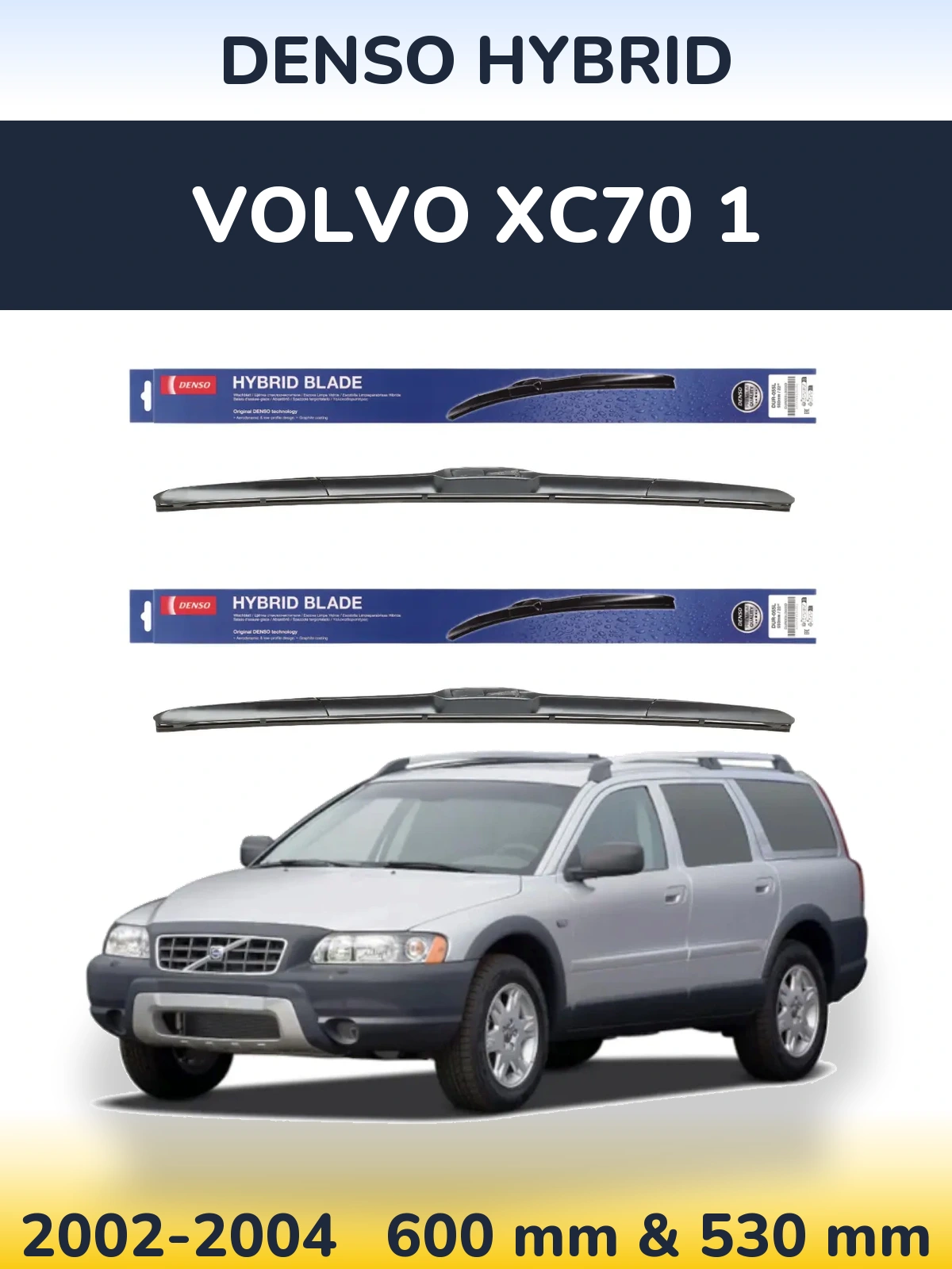 Komplet przednich wycieraczek Denso Hybrid 600 & 530 mm do Volvo XC70 1 2002-2004