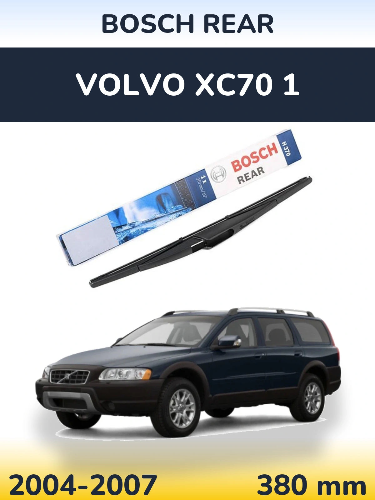 Tylna wycieraczka BOSCH Rear 370 mm do Volvo XC70 1 2004-2007