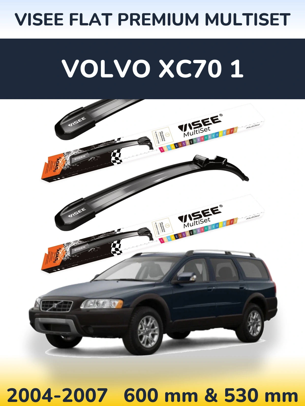 Front wiper blade set VISEE FLAT PREMIUM MultiSet 600 & 530 mm for Volvo XC70 1 2004-2007