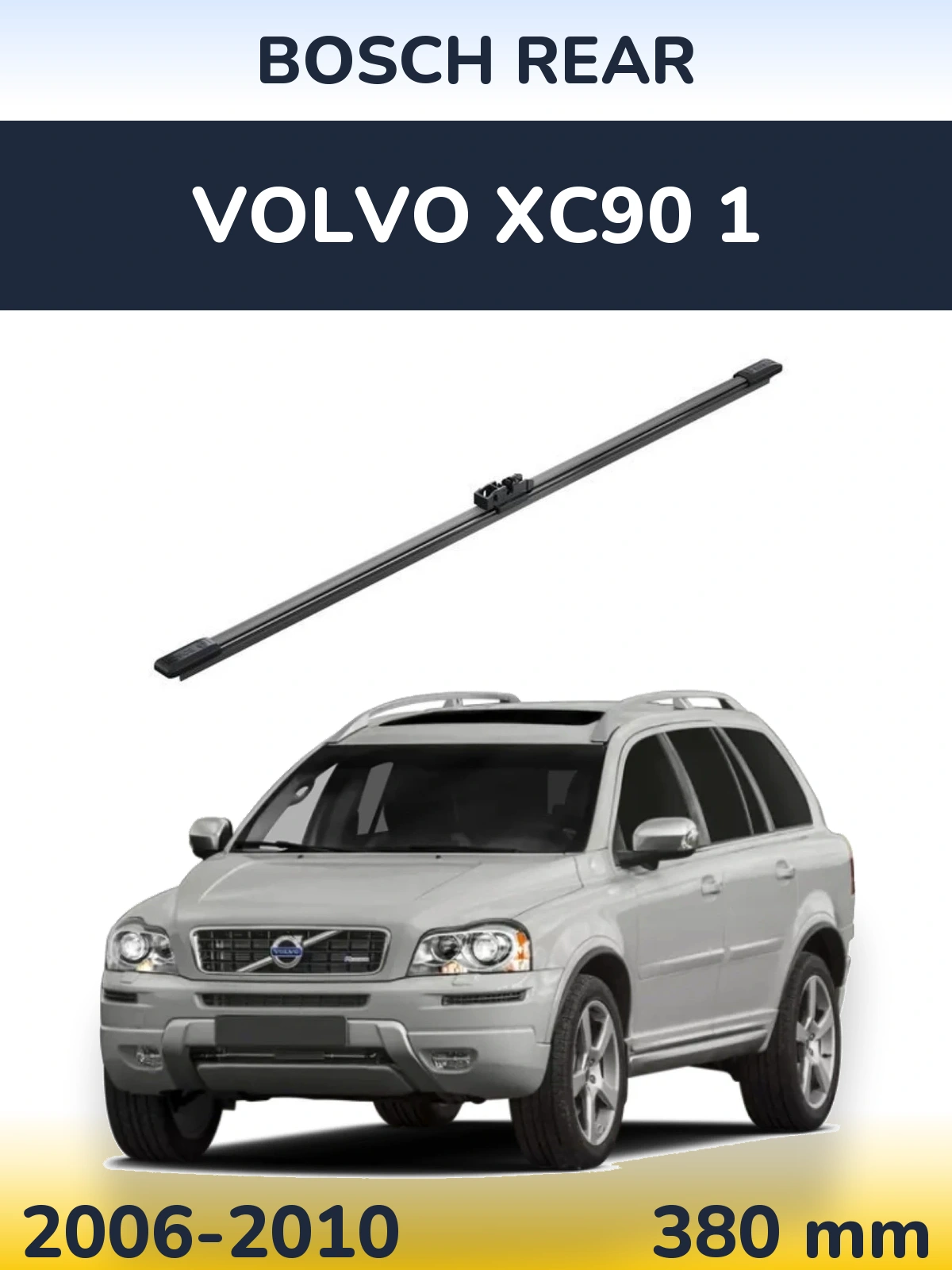 Rear wiper blade BOSCH Rear 380 mm for Volvo XC90 1 2006-2010