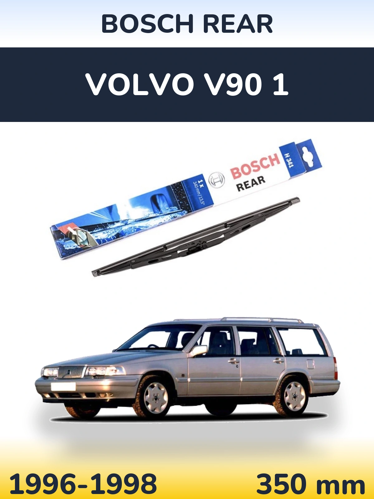 Tylna wycieraczka BOSCH Rear 340 mm do Volvo V90 1 1996-1998
