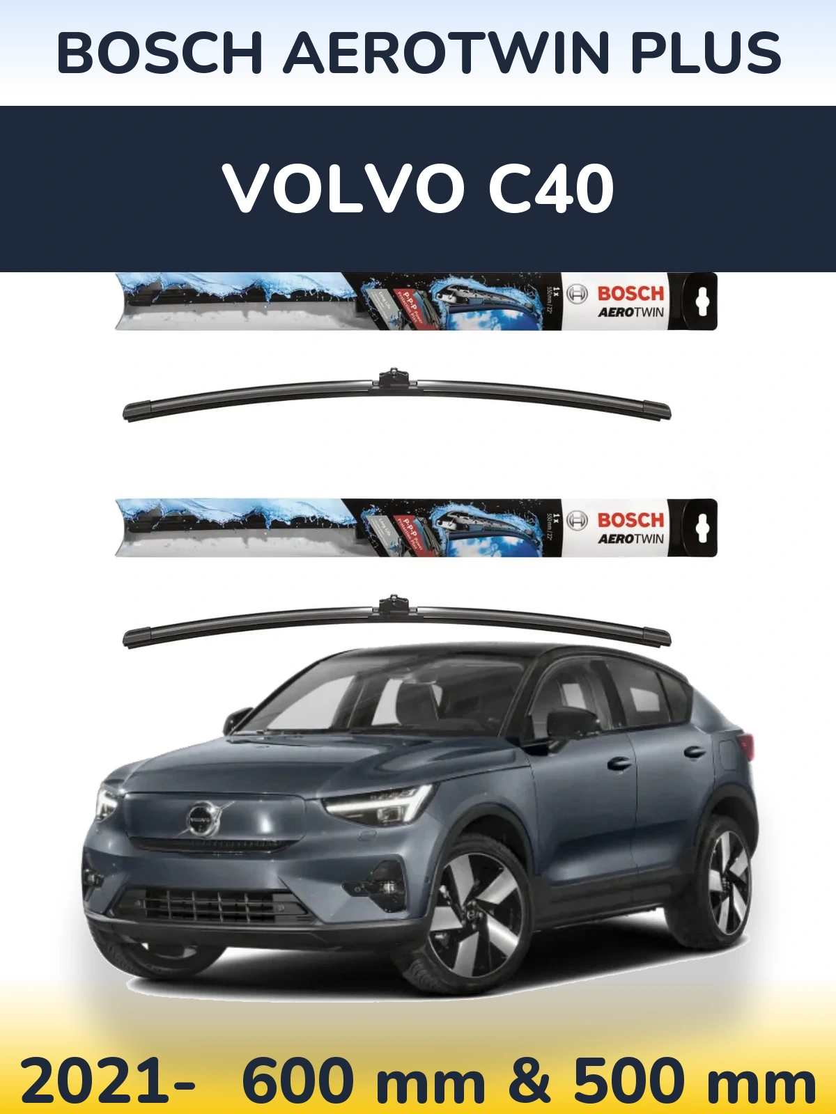 Komplet przednich wycieraczek BOSCH AeroTwin Plus 600 & 500 mm do Volvo C40 2021-2026