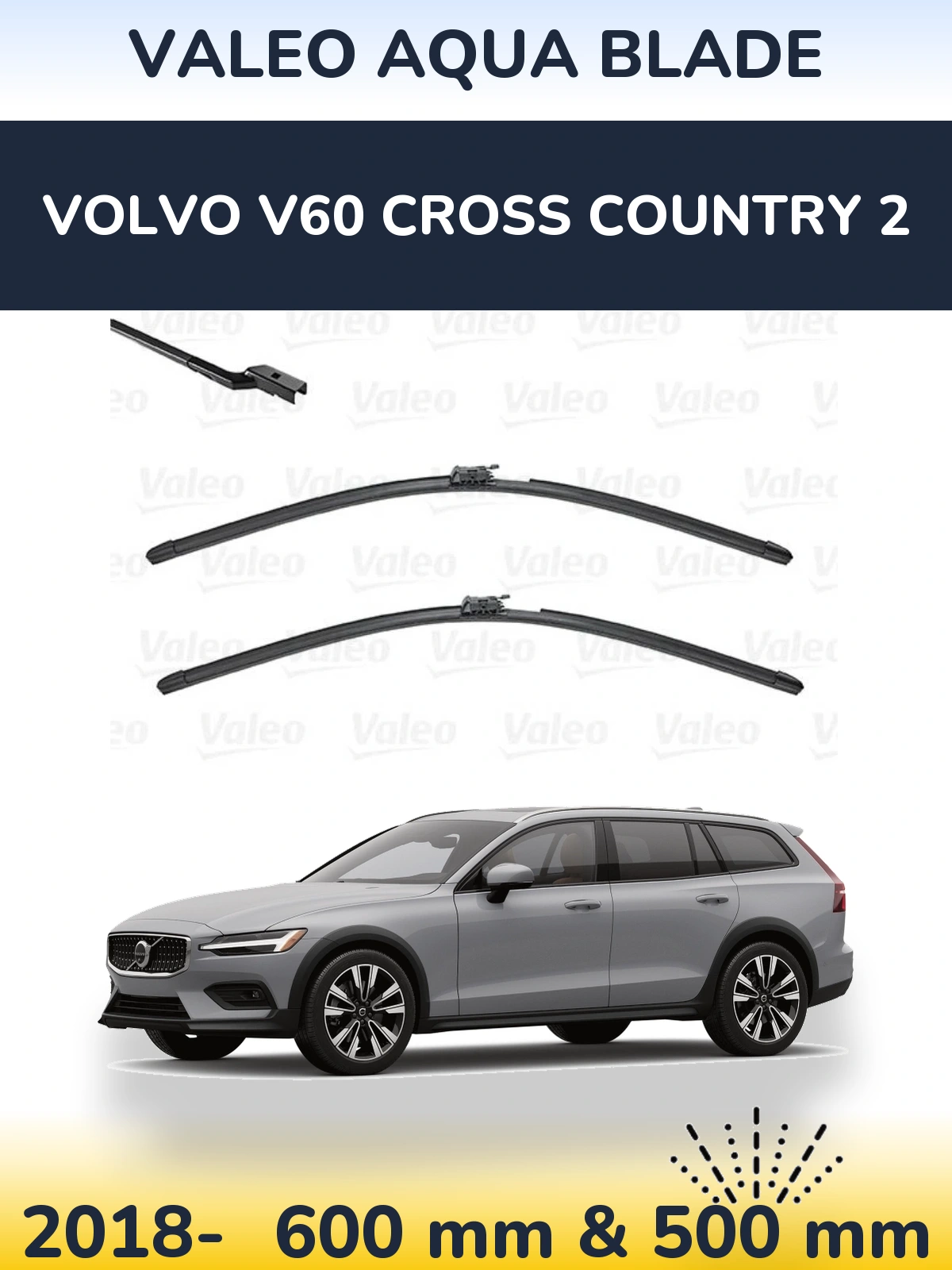 Komplet przednich wycieraczek Valeo Aqua Blade 600 & 500 mm do Volvo V60 Cross Country 2 2018-2026