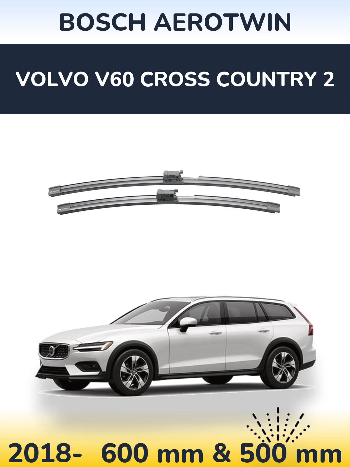 Комплект передних дворников BOSCH AeroTwin 600 & 500 мм для Volvo V60 Cross Country 2 2018-2026