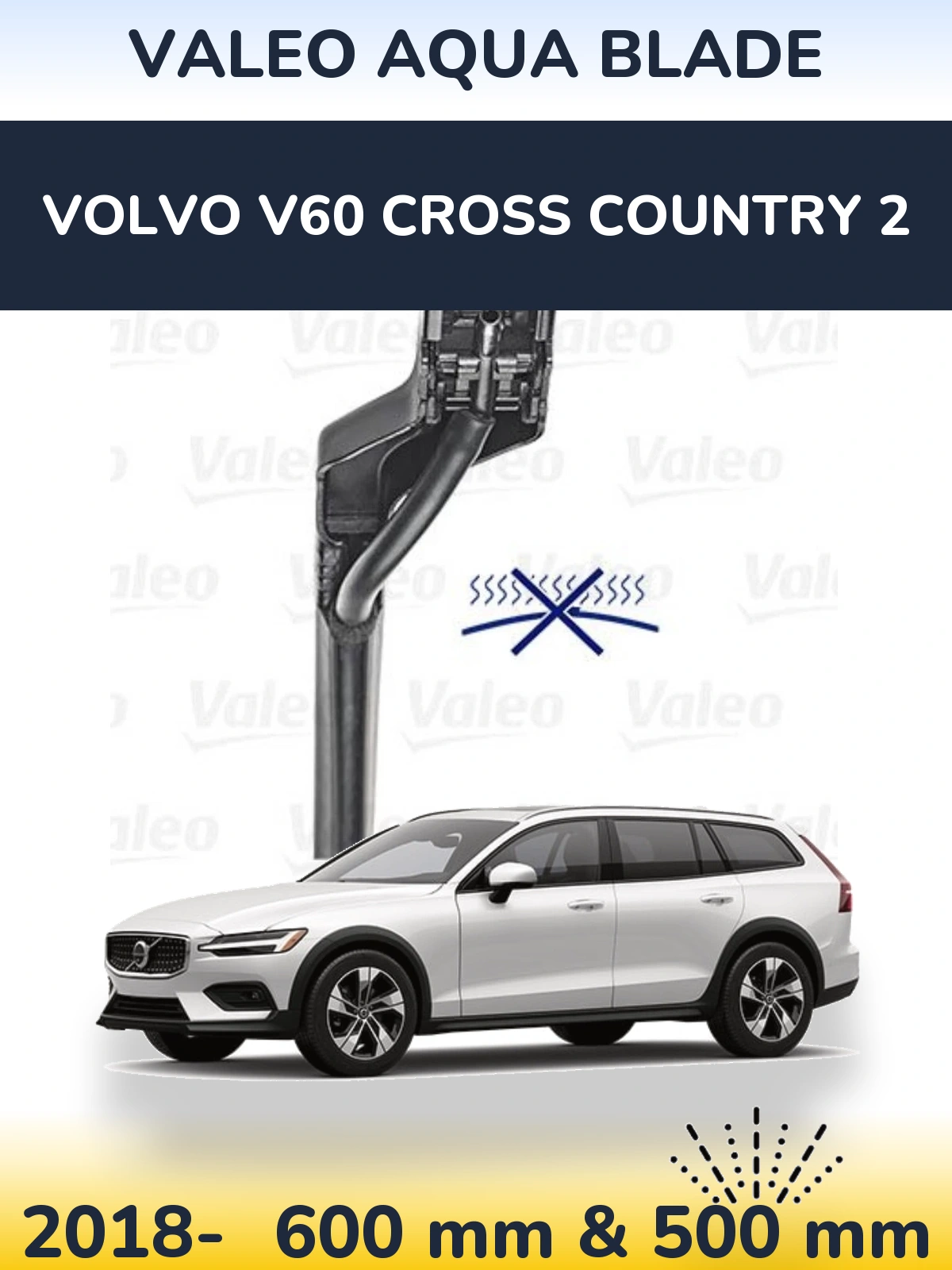 Комплект передних дворников Valeo Aqua Blade 600 & 500 мм для Volvo V60 Cross Country 2 2018-2026