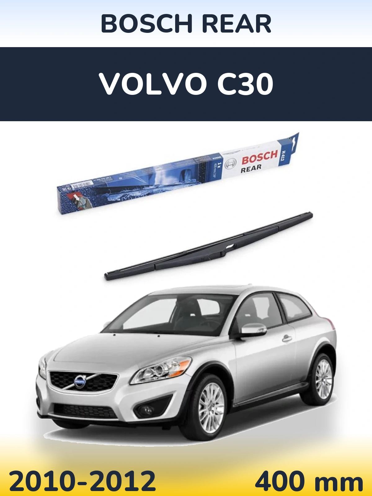 Tylna wycieraczka BOSCH Rear 400 mm do Volvo C30 2010-2012