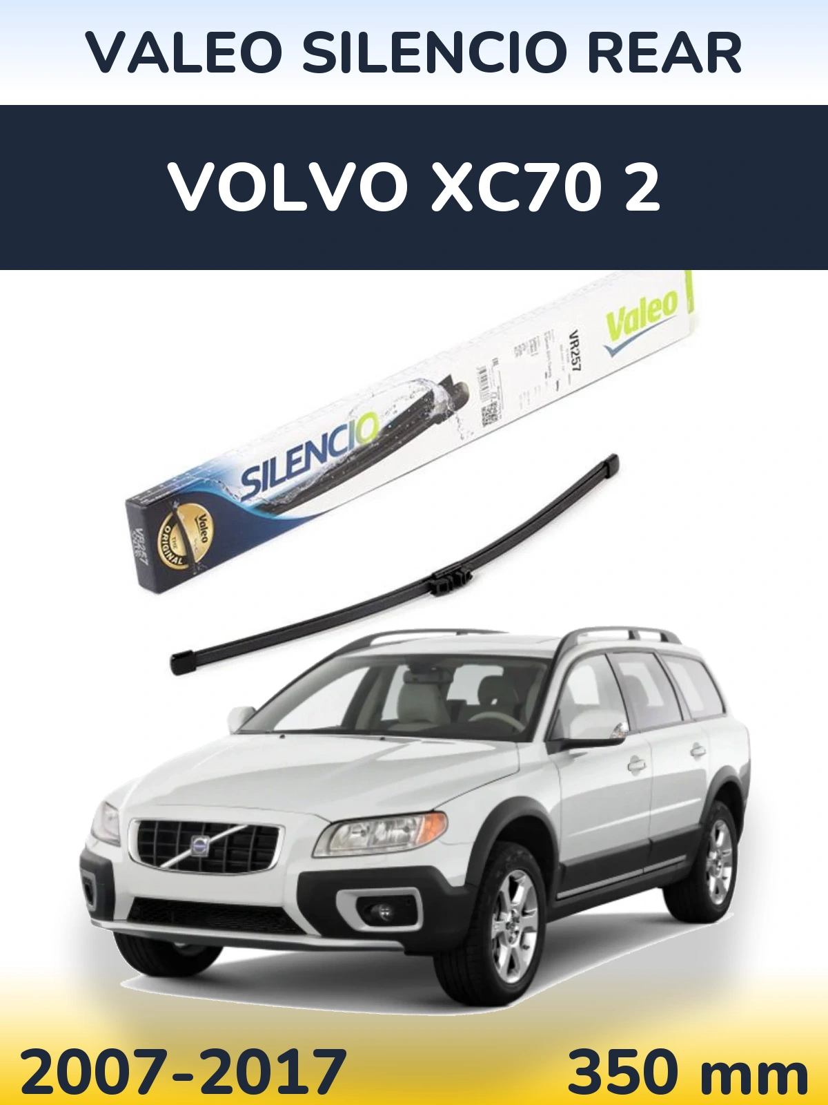Tylna wycieraczka Valeo Silencio Rear 350 mm do Volvo XC70 2 2007-2017