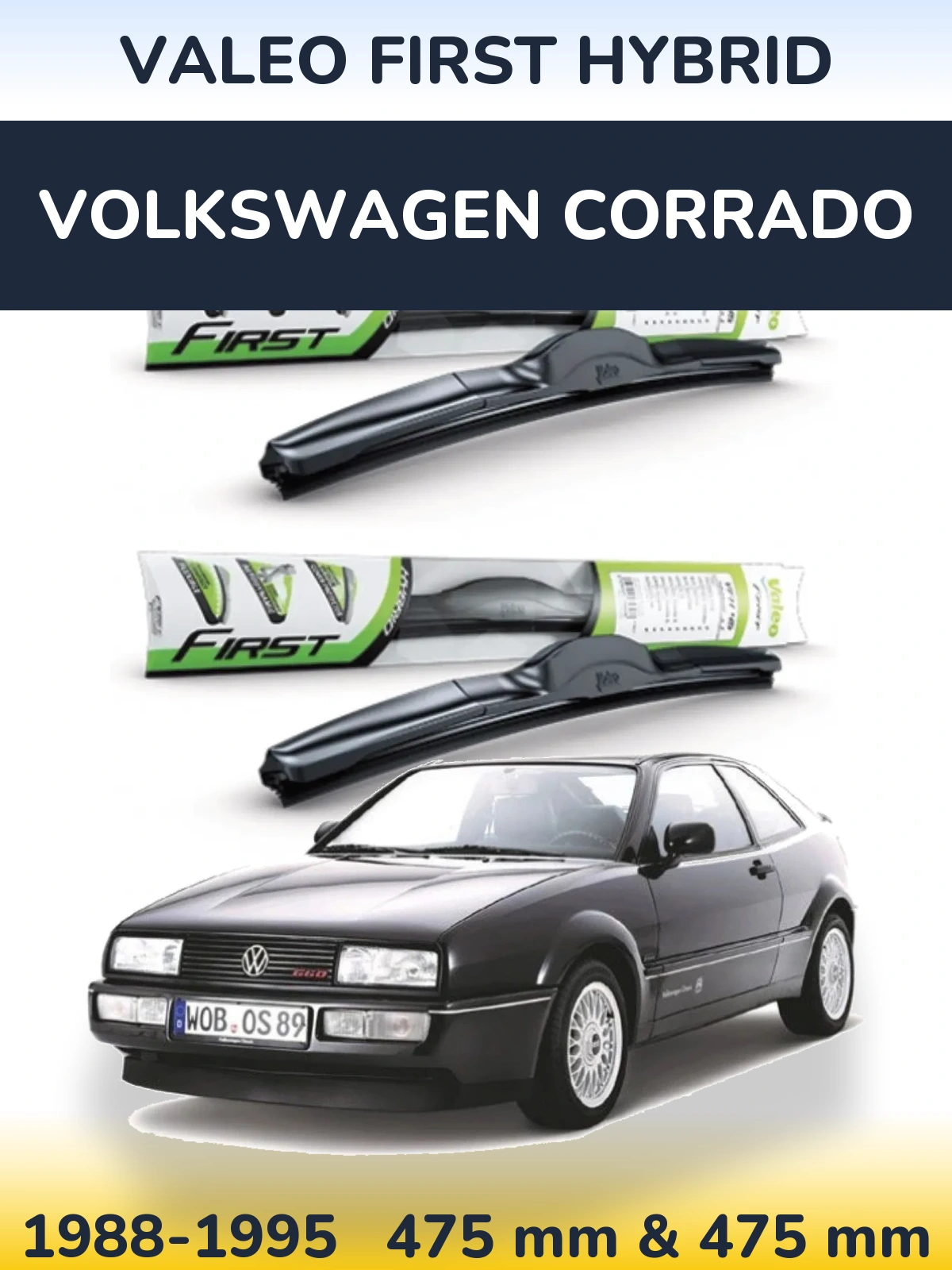 Komplet przednich wycieraczek Valeo First Hybrid 475 & 475 mm do Volkswagen Corrado 1988-1995