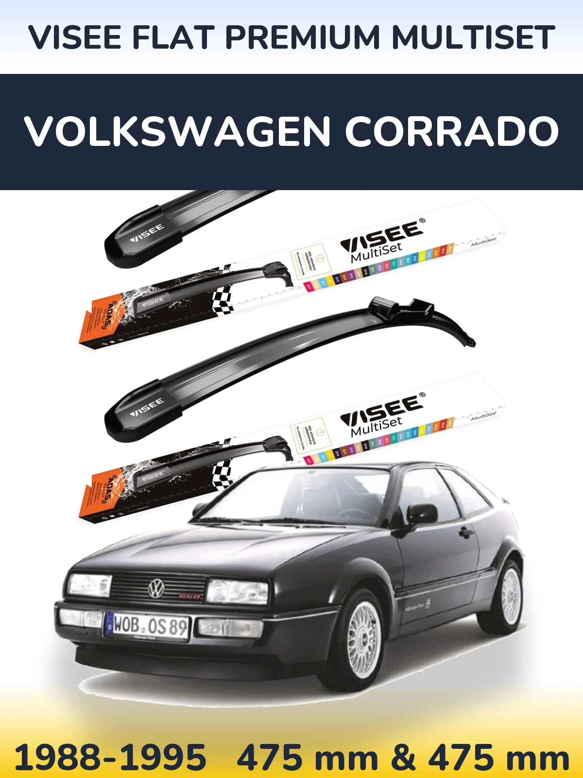Komplet przednich wycieraczek VISEE FLAT PREMIUM MultiSet 475 & 475 mm do Volkswagen Corrado 1988-1995