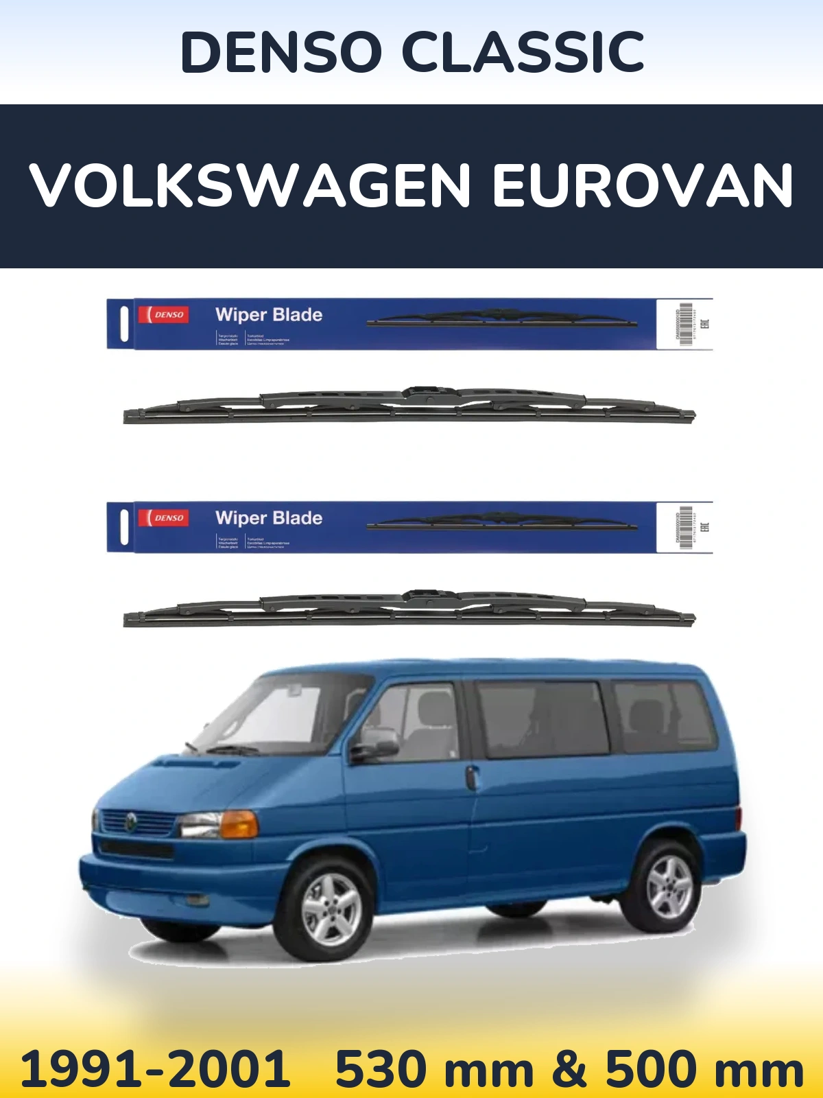 Комплект передних дворников Denso Classic 530 & 500 мм для Volkswagen Eurovan 1991-2001