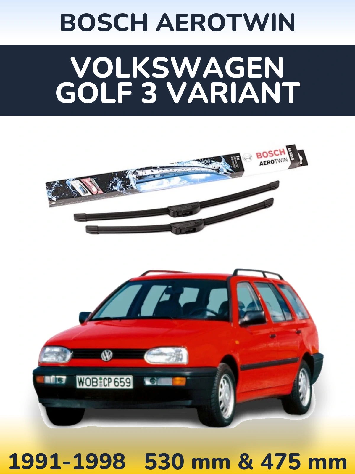 Комплект передних дворников BOSCH AeroTwin 530 & 475 мм для Volkswagen Golf 3 Variant 1991-1998