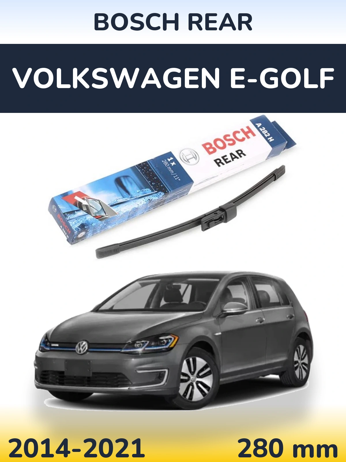 Tylna wycieraczka BOSCH Rear 280 mm do Volkswagen e-Golf 2014-2021