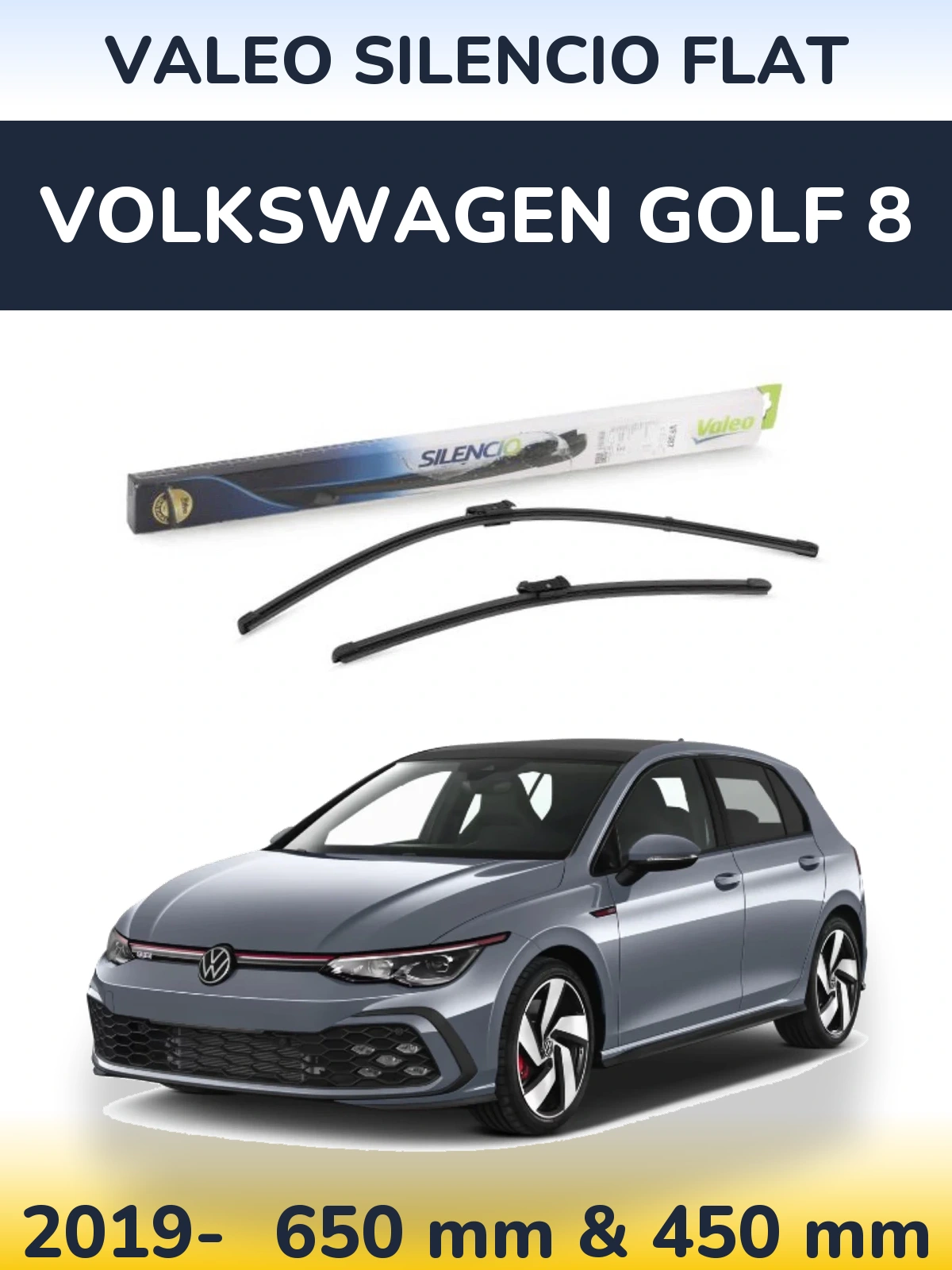 Front wiper blade set Valeo Silencio Flat 650 & 450 mm for Volkswagen Golf 8 2019-2026