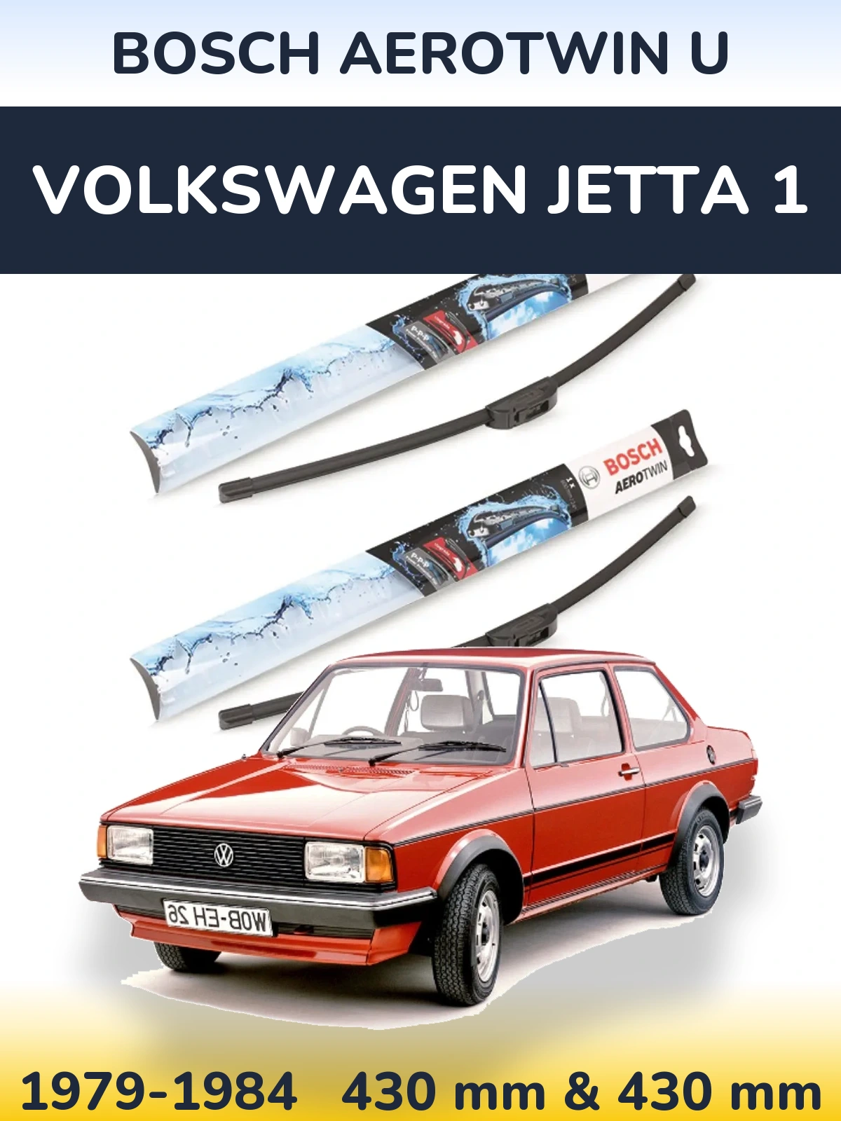 Комплект передних дворников BOSCH AeroTwin U 430 & 430 мм для Volkswagen Jetta 1 1979-1984