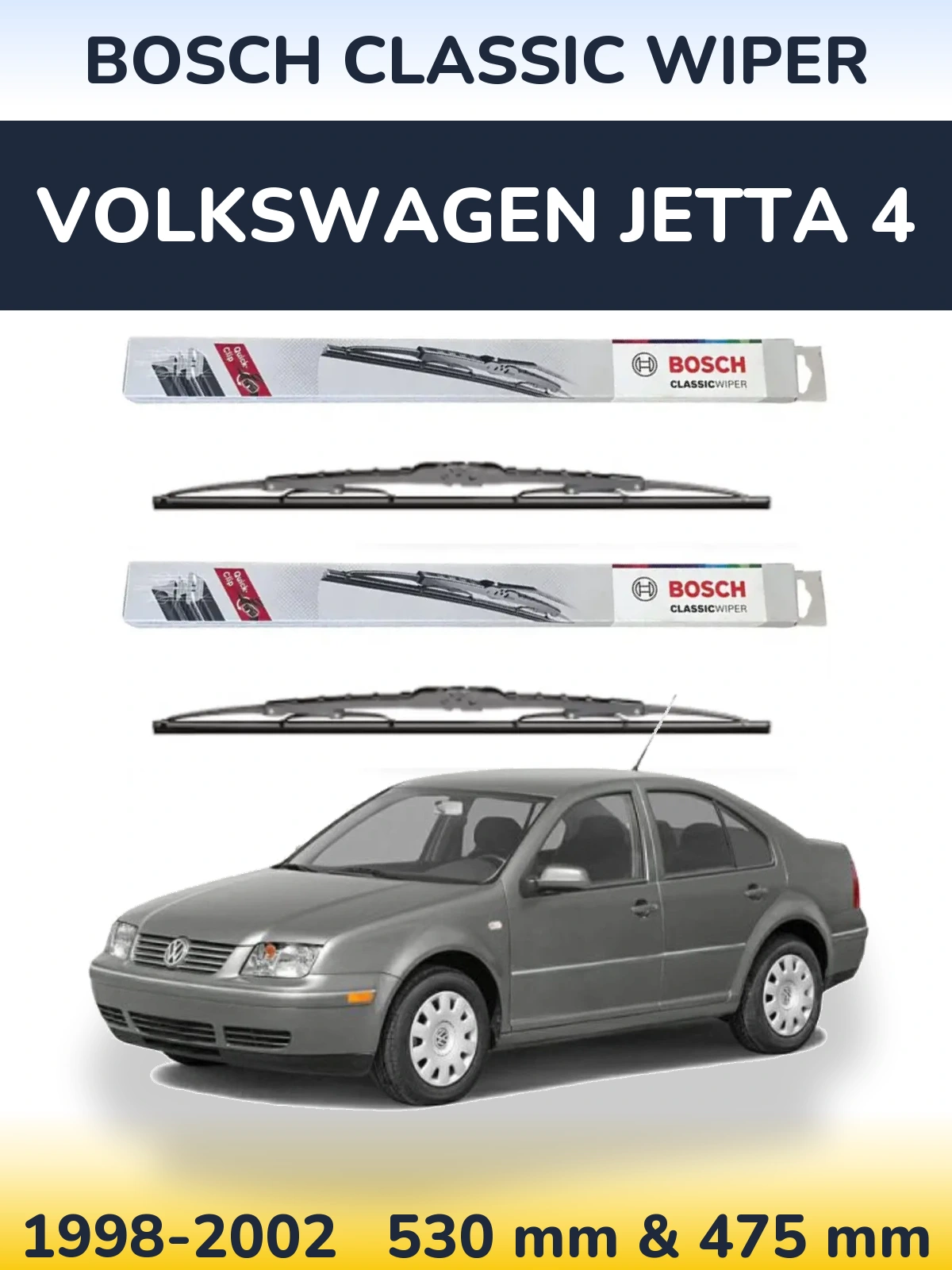 Komplet przednich wycieraczek BOSCH Classic Wiper 530 & 475 mm do Volkswagen Jetta 4 1998-2002