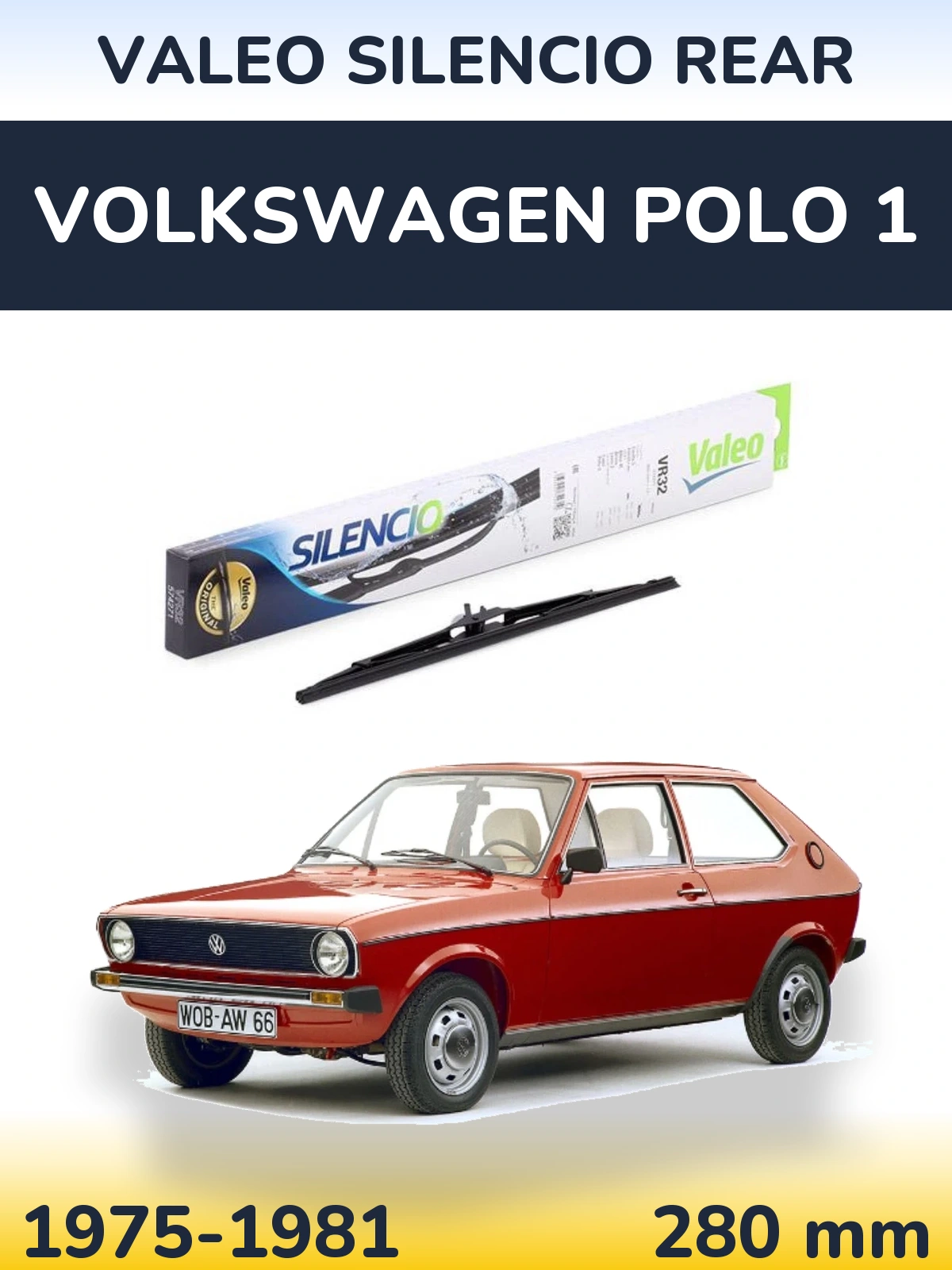 Rear wiper blade Valeo Silencio Rear 280 mm for Volkswagen Polo 1 1975-1981