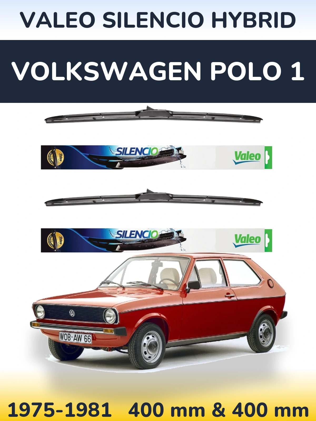 Komplet przednich wycieraczek Valeo Silencio Hybrid 400 & 400 mm do Volkswagen Polo 1 1975-1981