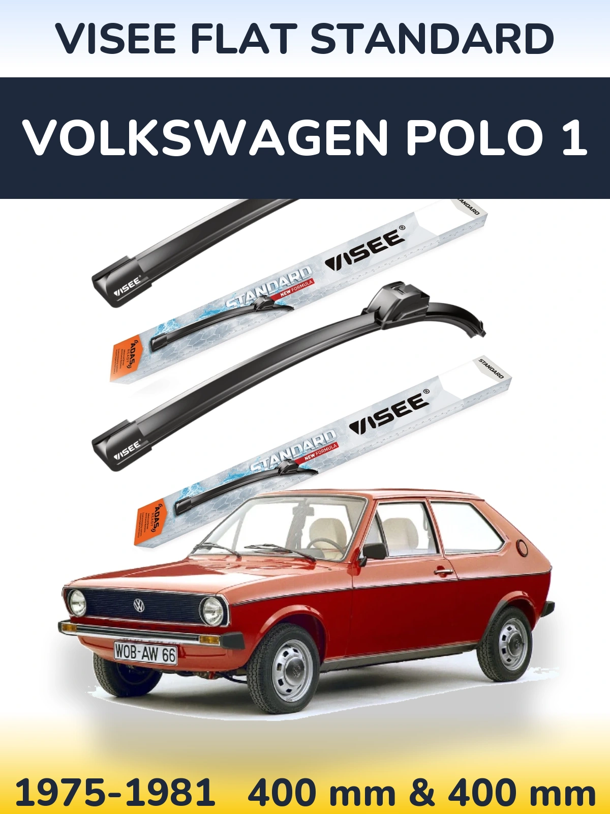 Комплект передних дворников VISEE FLAT STANDARD 400 & 400 мм для Volkswagen Polo 1 1975-1981