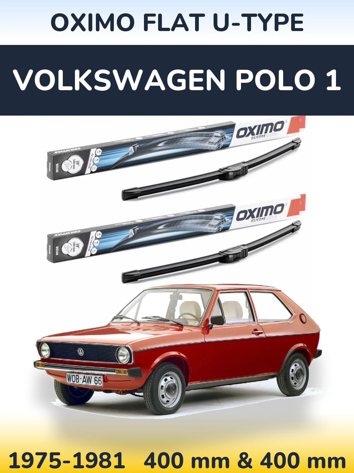 Komplet przednich wycieraczek Oximo Flat U-type 400 & 400 mm do Volkswagen Polo 1 1975-1981