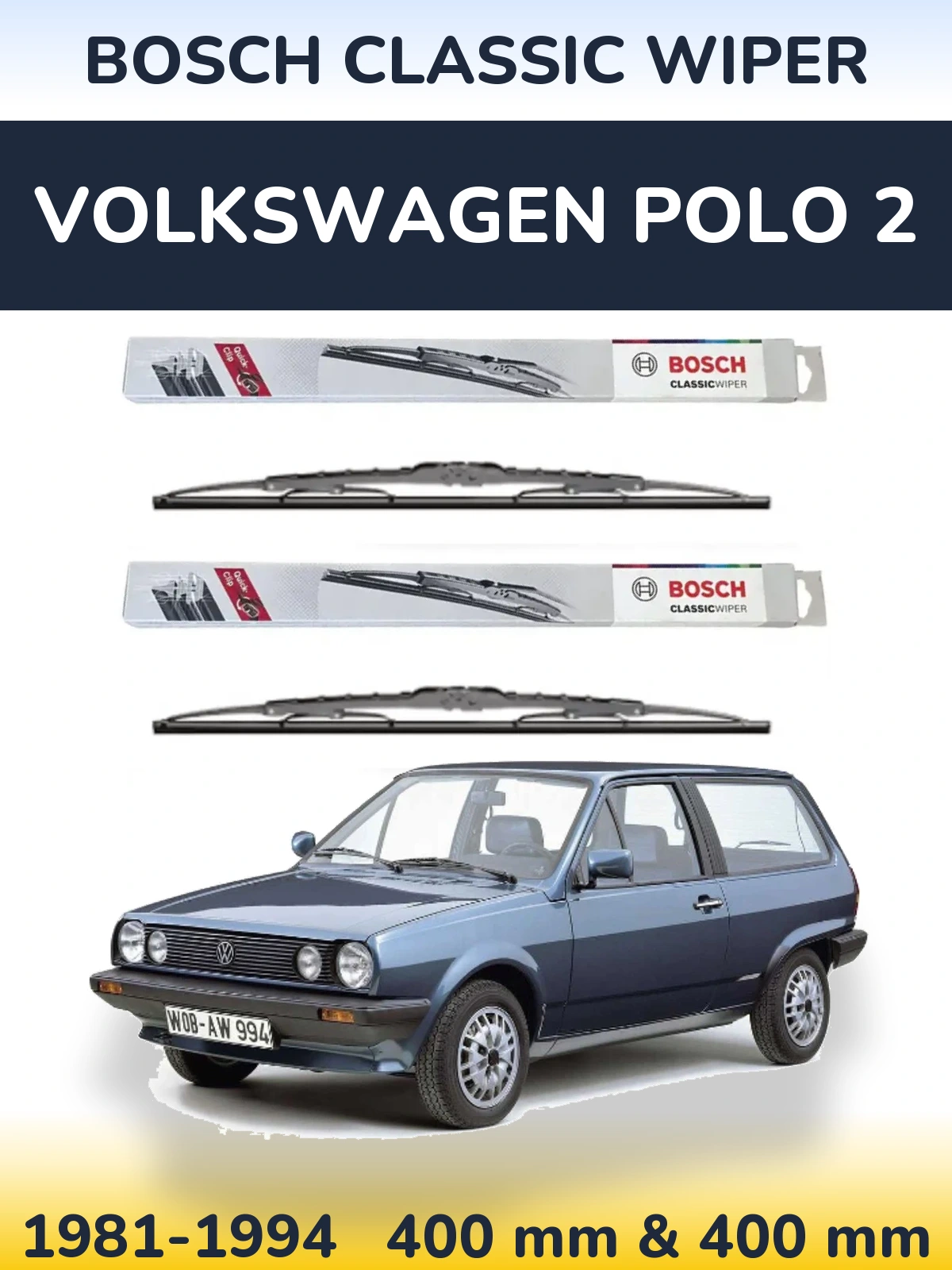 Komplet przednich wycieraczek BOSCH Classic Wiper 400 & 400 mm do Volkswagen Polo 2 1981-1994