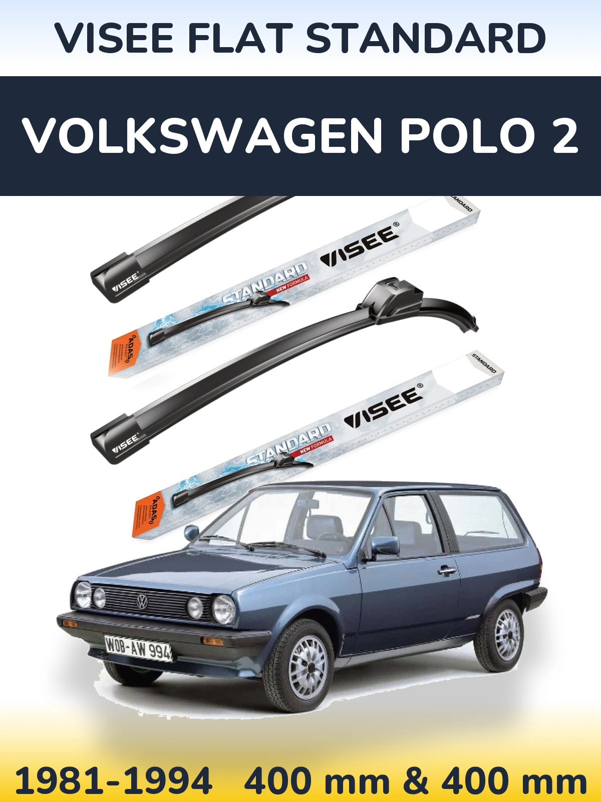 Komplet przednich wycieraczek VISEE FLAT STANDARD 400 & 400 mm do Volkswagen Polo 2 1981-1994