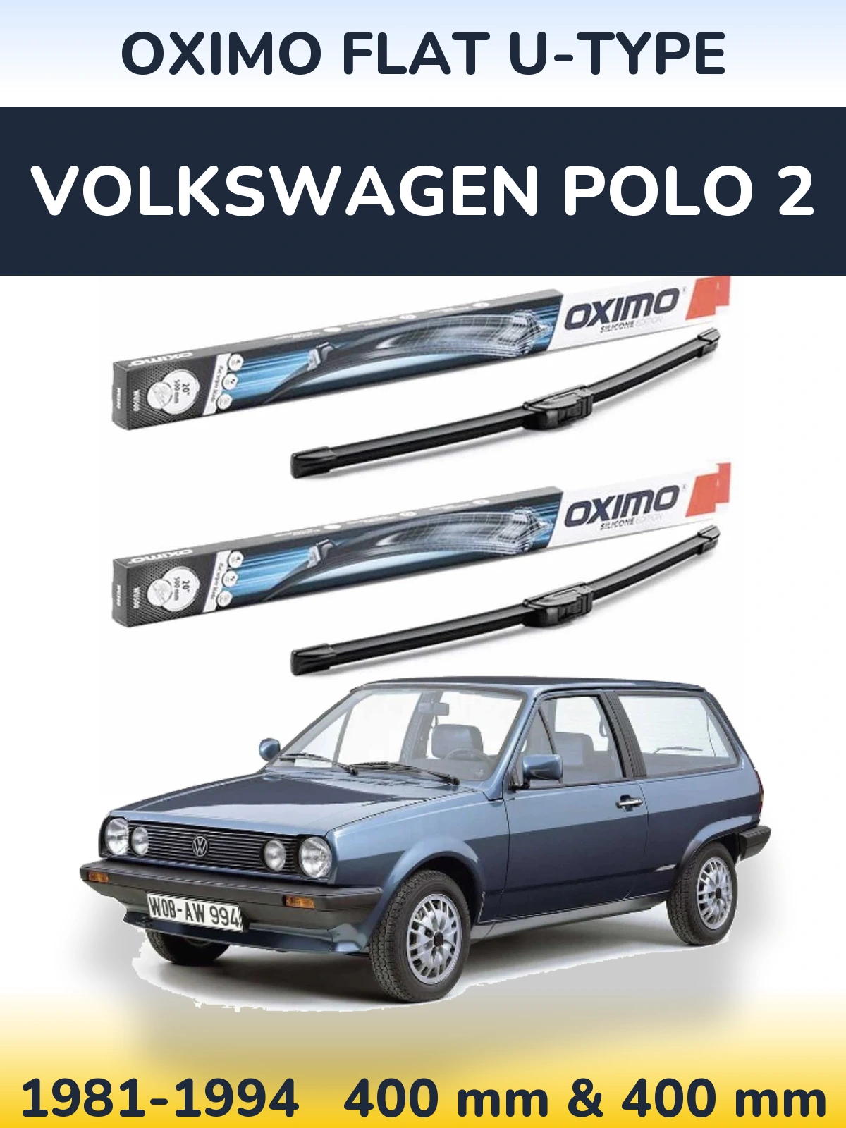 Komplet przednich wycieraczek Oximo Flat U-type 400 & 400 mm do Volkswagen Polo 2 1981-1994