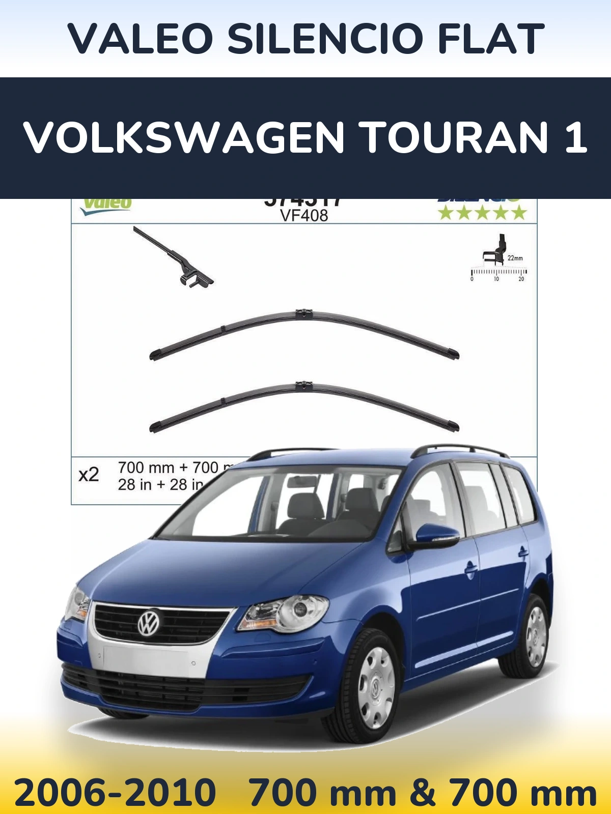 Komplet przednich wycieraczek Valeo Silencio Flat 700 & 700 mm do Volkswagen Touran 1 2006-2010