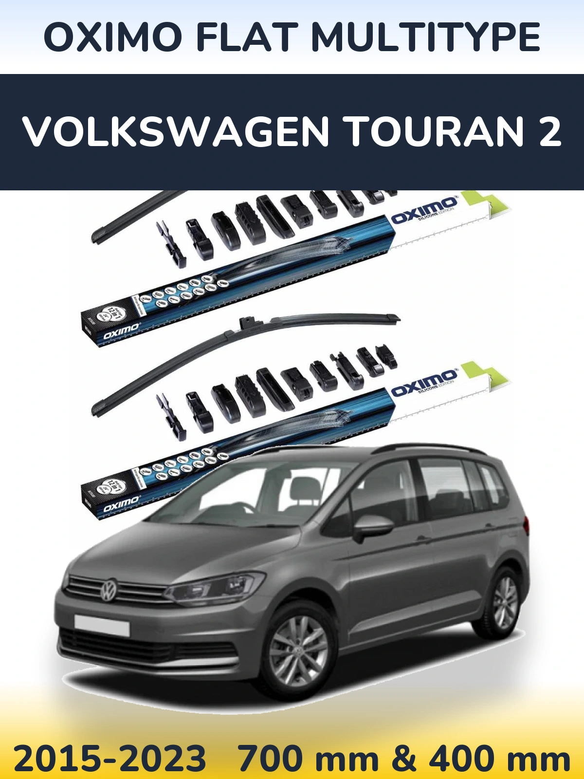 Komplet przednich wycieraczek Oximo Flat MultiType 700 & 400 mm do Volkswagen Touran 2 2015-2023